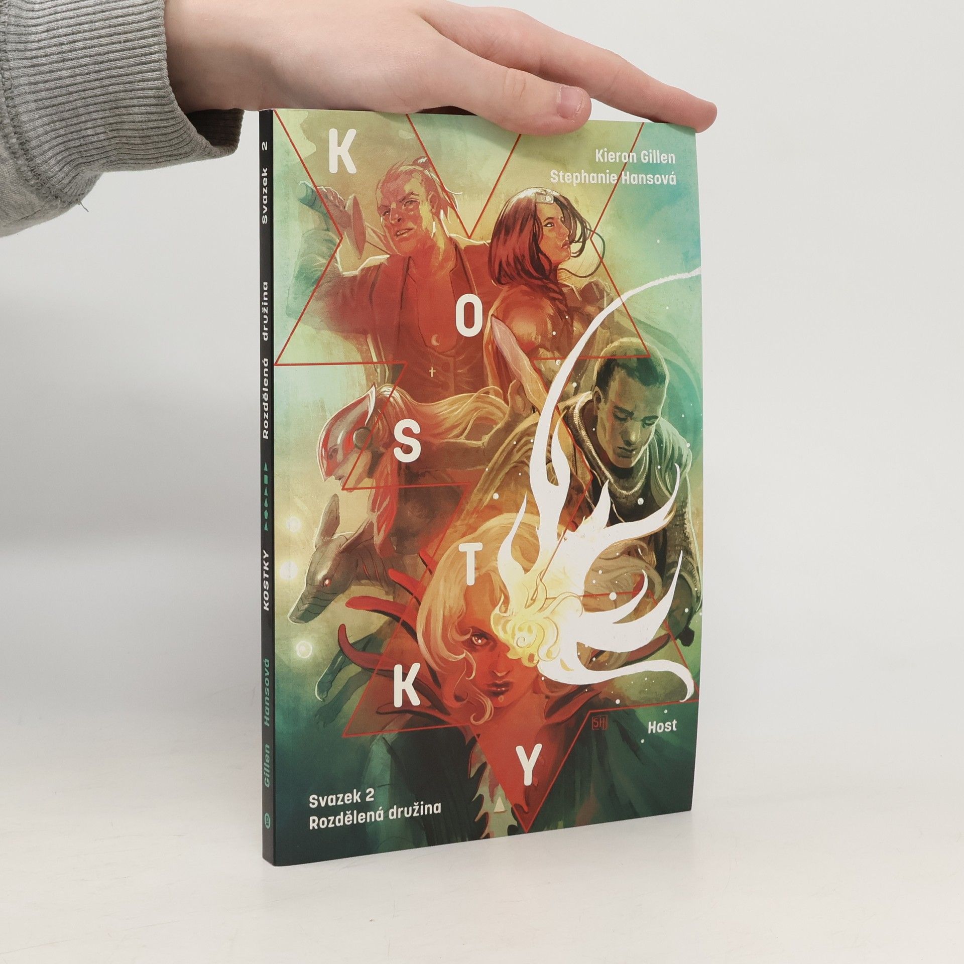 Kieron Gillen Rozdělená družina