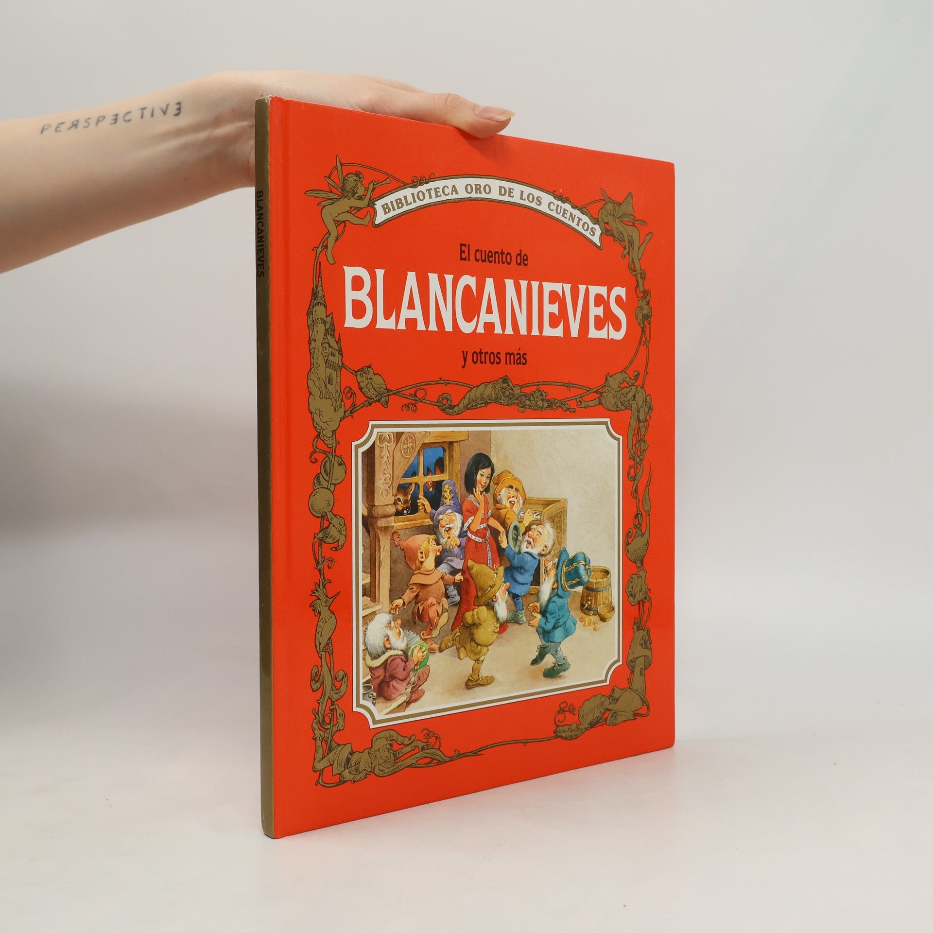 Autorenkollektiv El cuento de Blancanieves y otros más