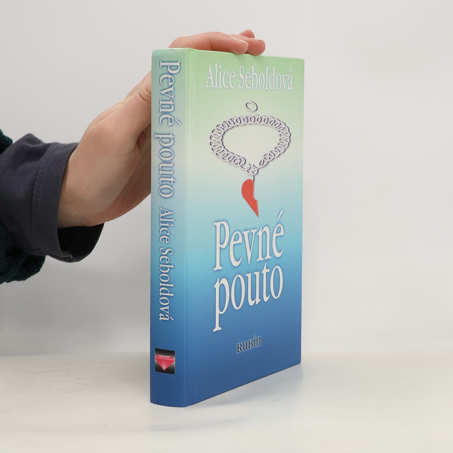 Alice Sebold Pevné pouto