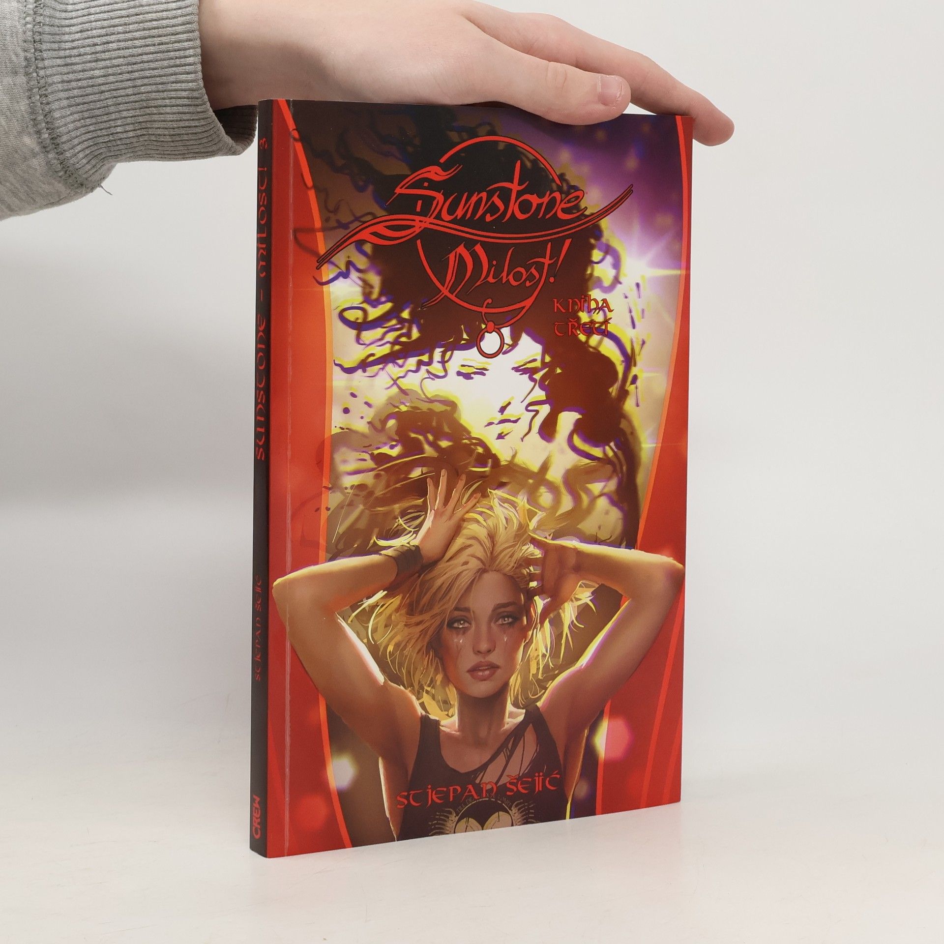 Sunstone - Milost!. Kniha třetí