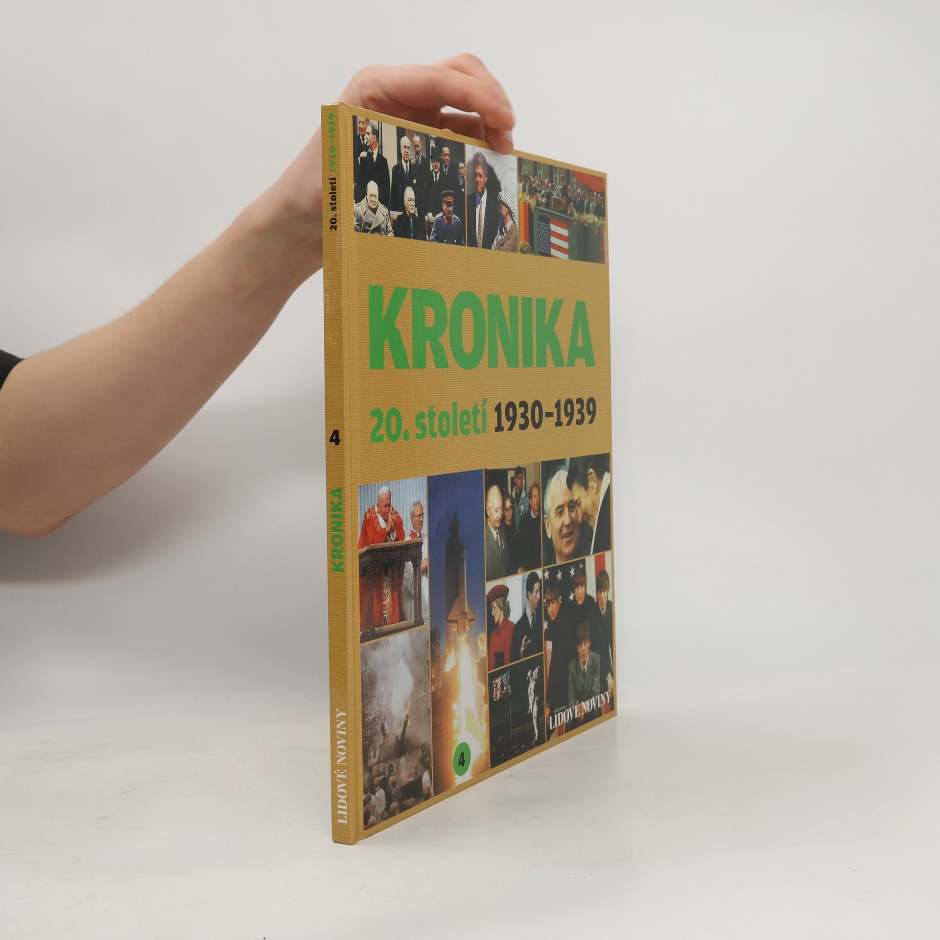 Autorenkollektiv Kronika 20. století 4. díl - 1930-1939