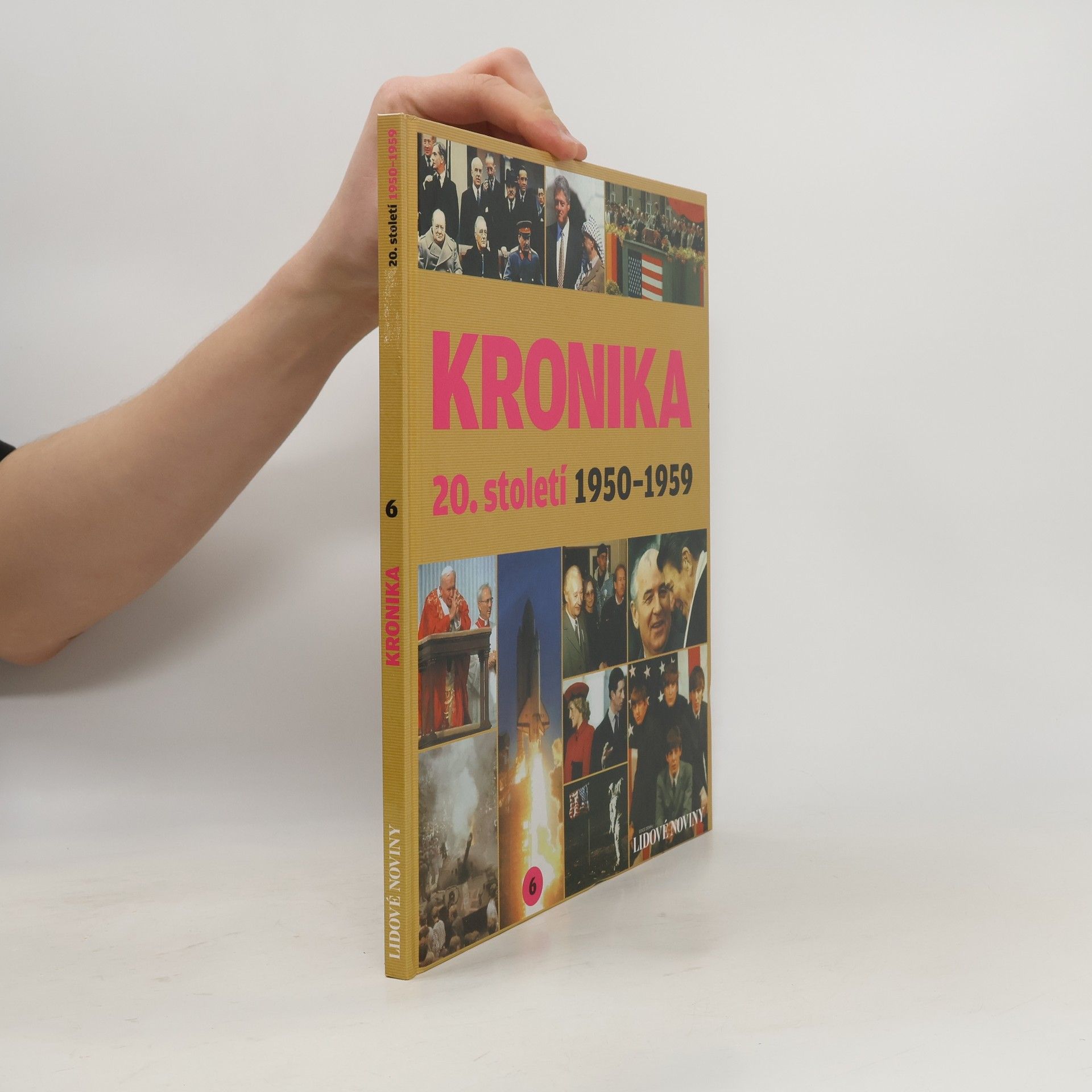 Autorenkollektiv Kronika 20. století 6. 1950-1959