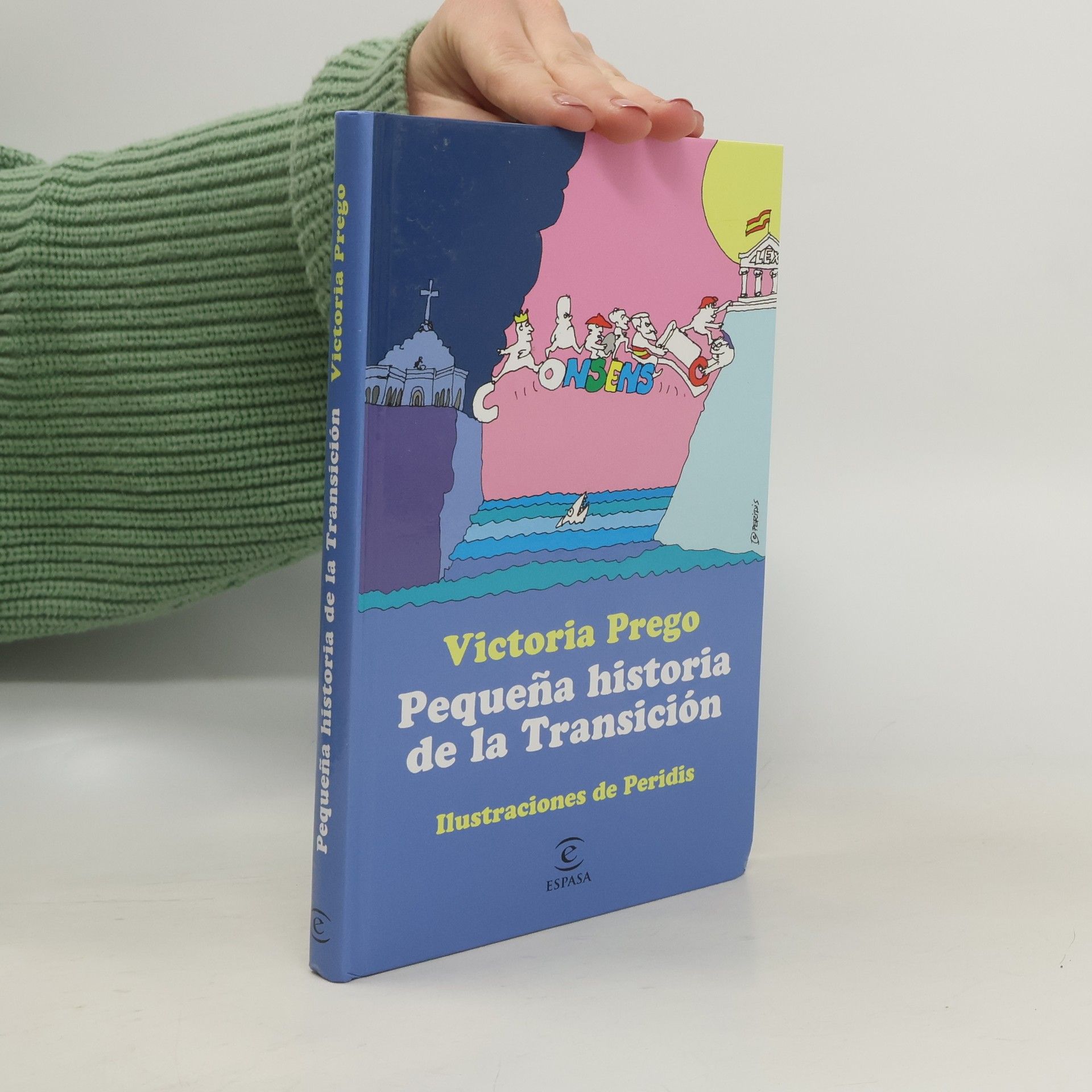 Victoria Prego Pequeña historia de la Transición