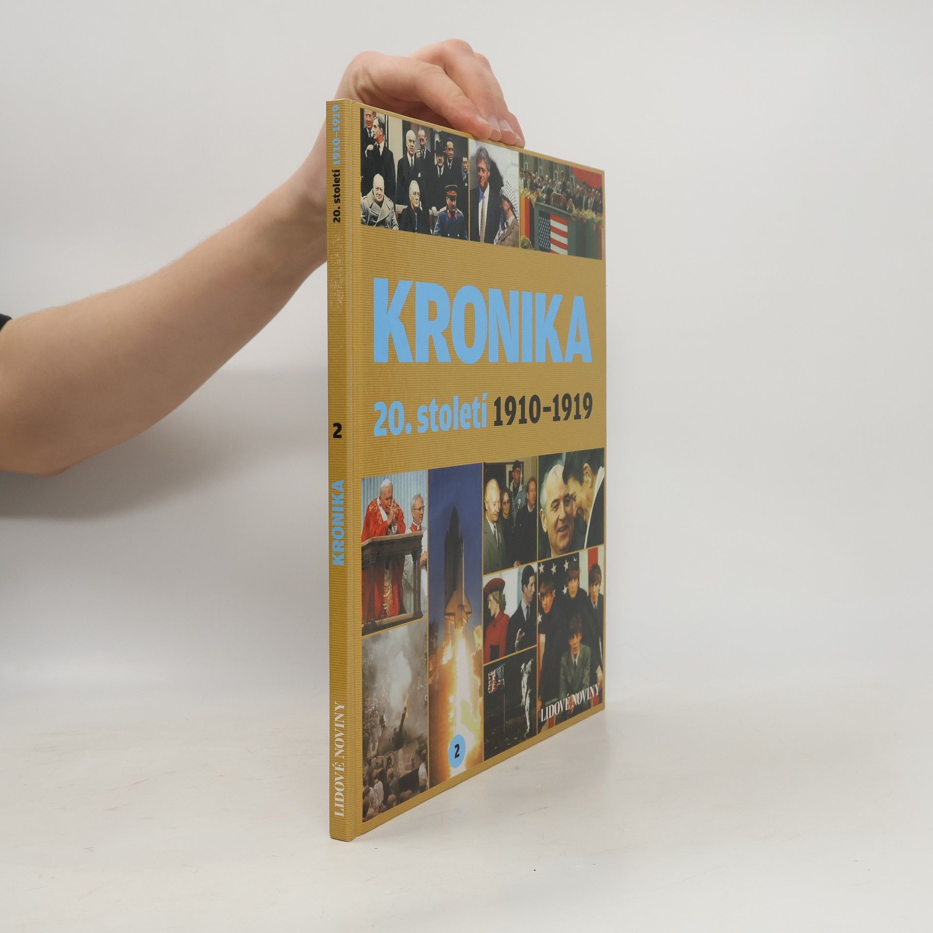 Autorenkollektiv Kronika 20. století 2. 1910-1919