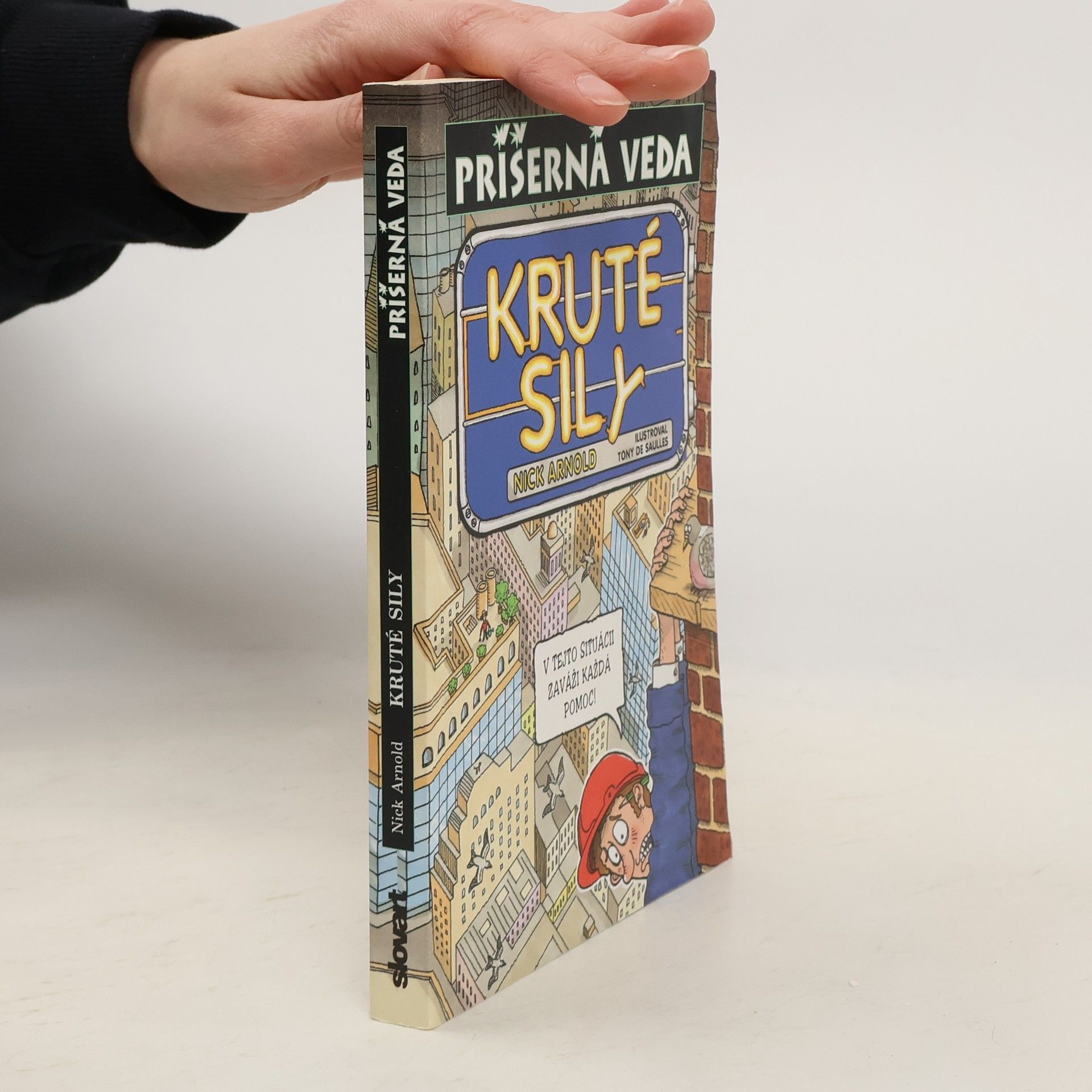 Nick Arnold Kruté sily