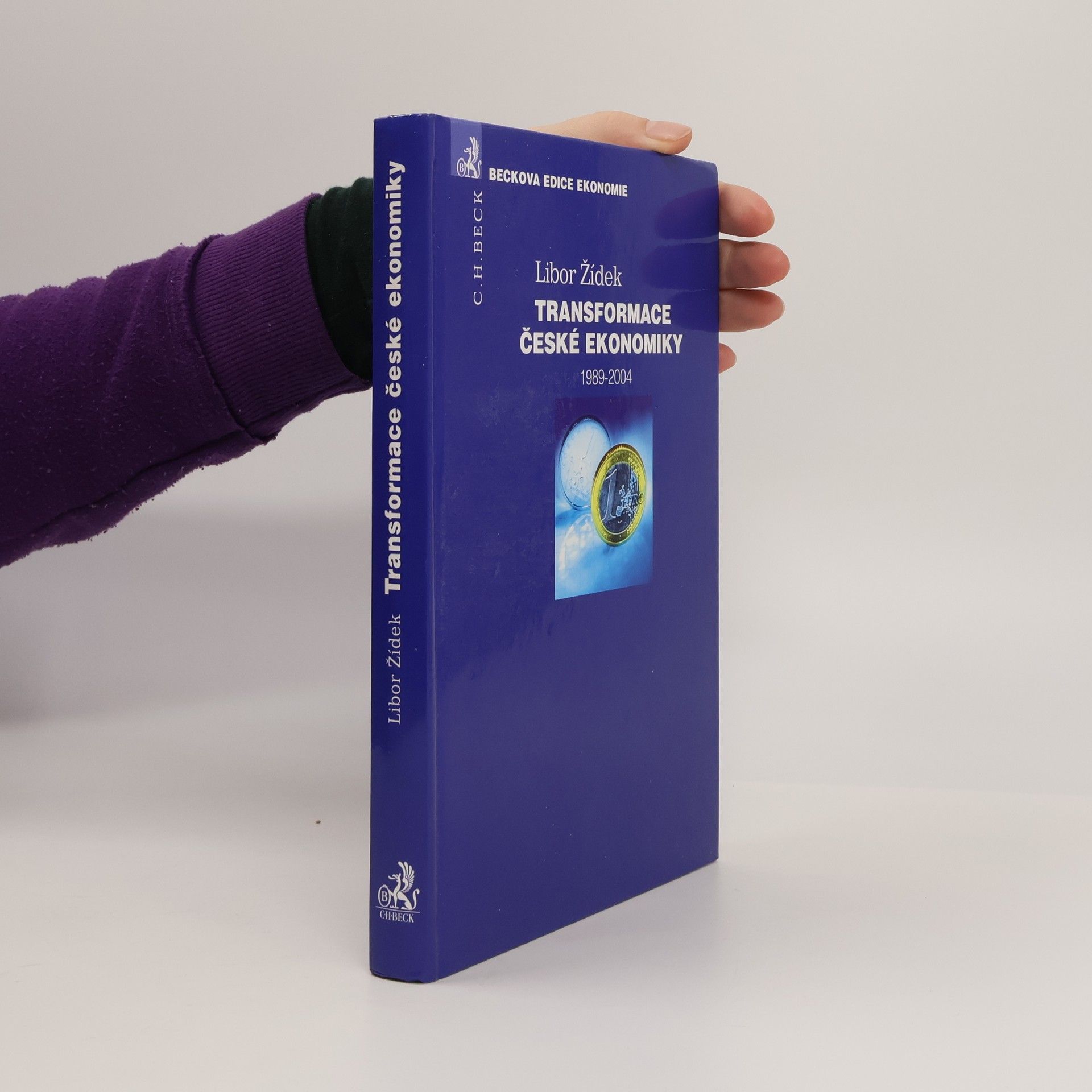 Transformace české ekonomiky : 1989-2004