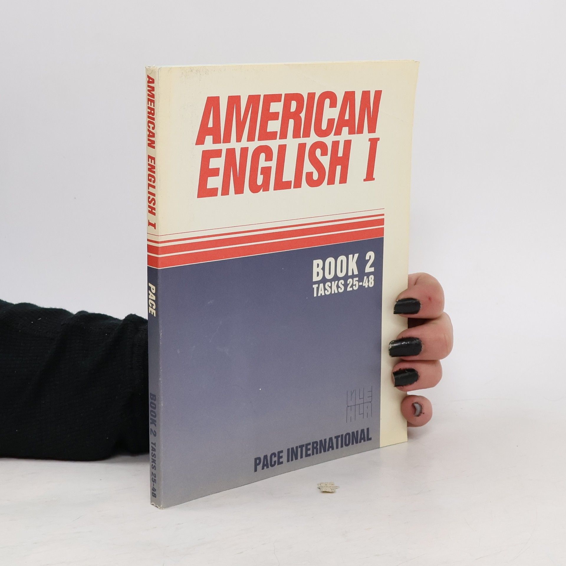 Jr. Edwin T. Cornelius American English I: Book 2. Tasks 25-48