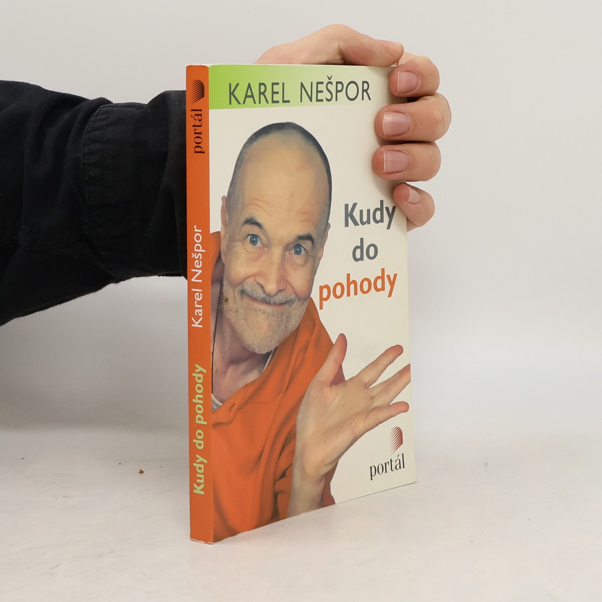 Karel Nešpor Kudy do pohody. Tisíc snadných rad, jak se uklidnit