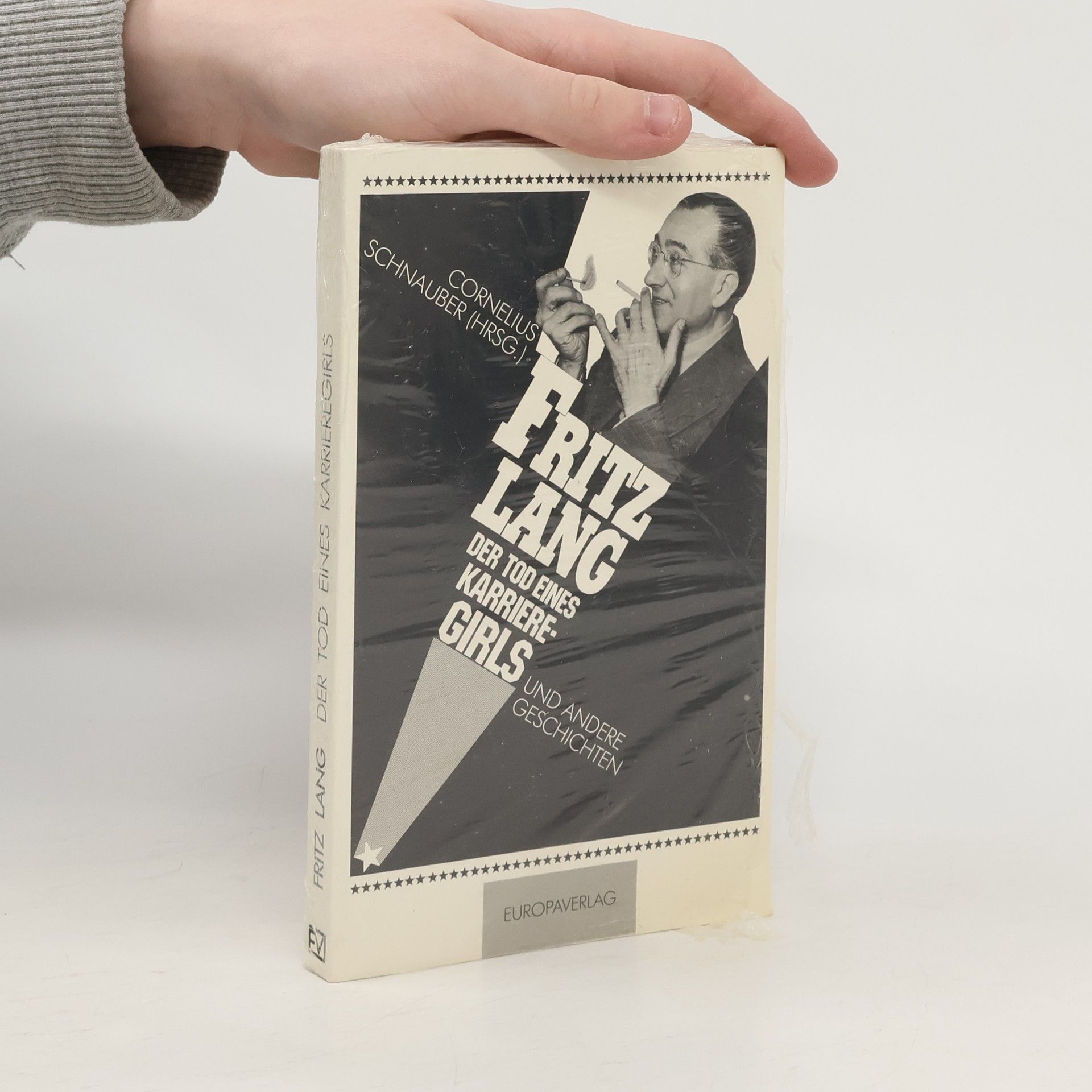 Fritz Lang Der Tod eines Karrieregirls und andere Geschichten