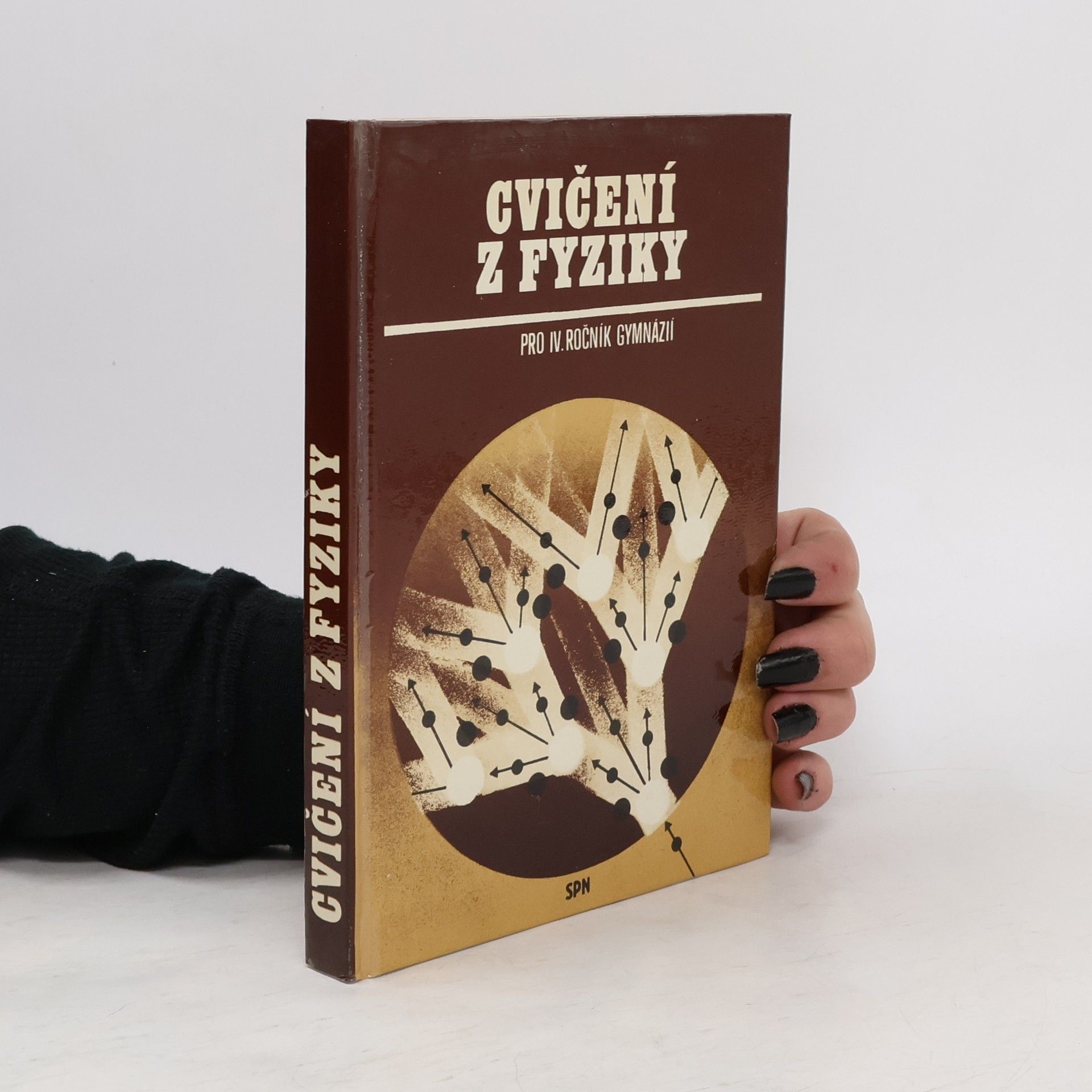 Cvičení z fyziky pro čtvrtý ročník gymnázií