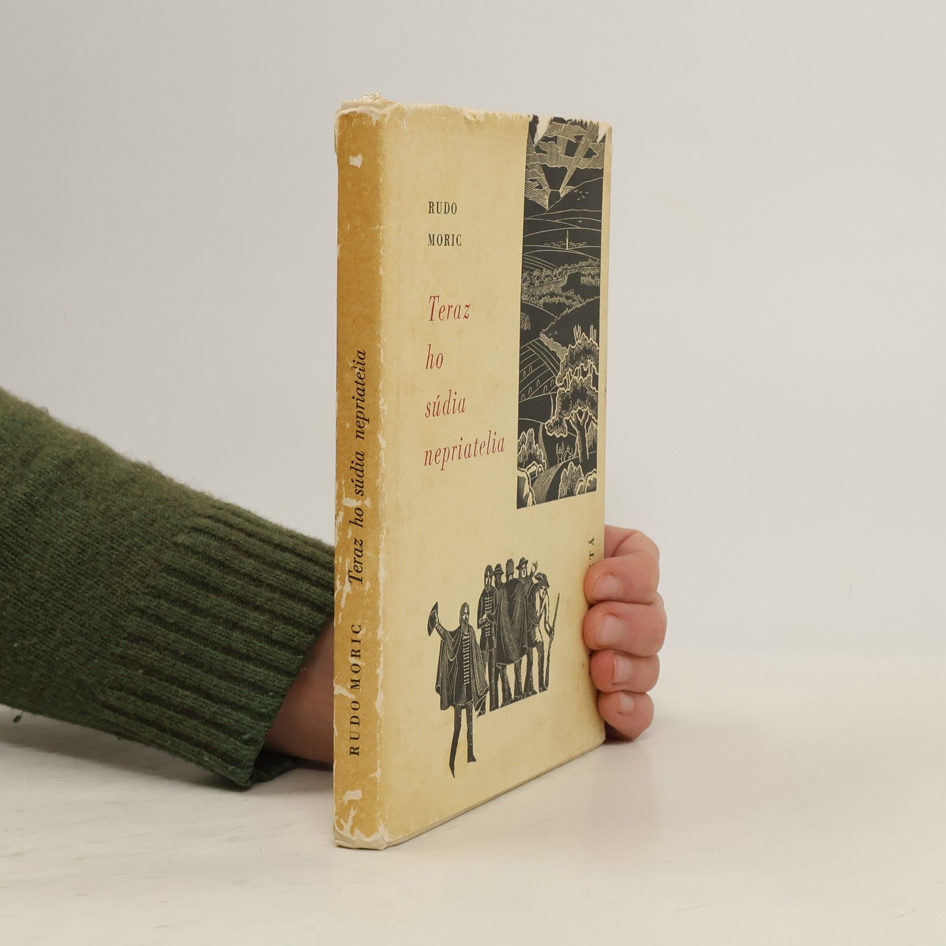 Teraz ho súdia nepriatelia