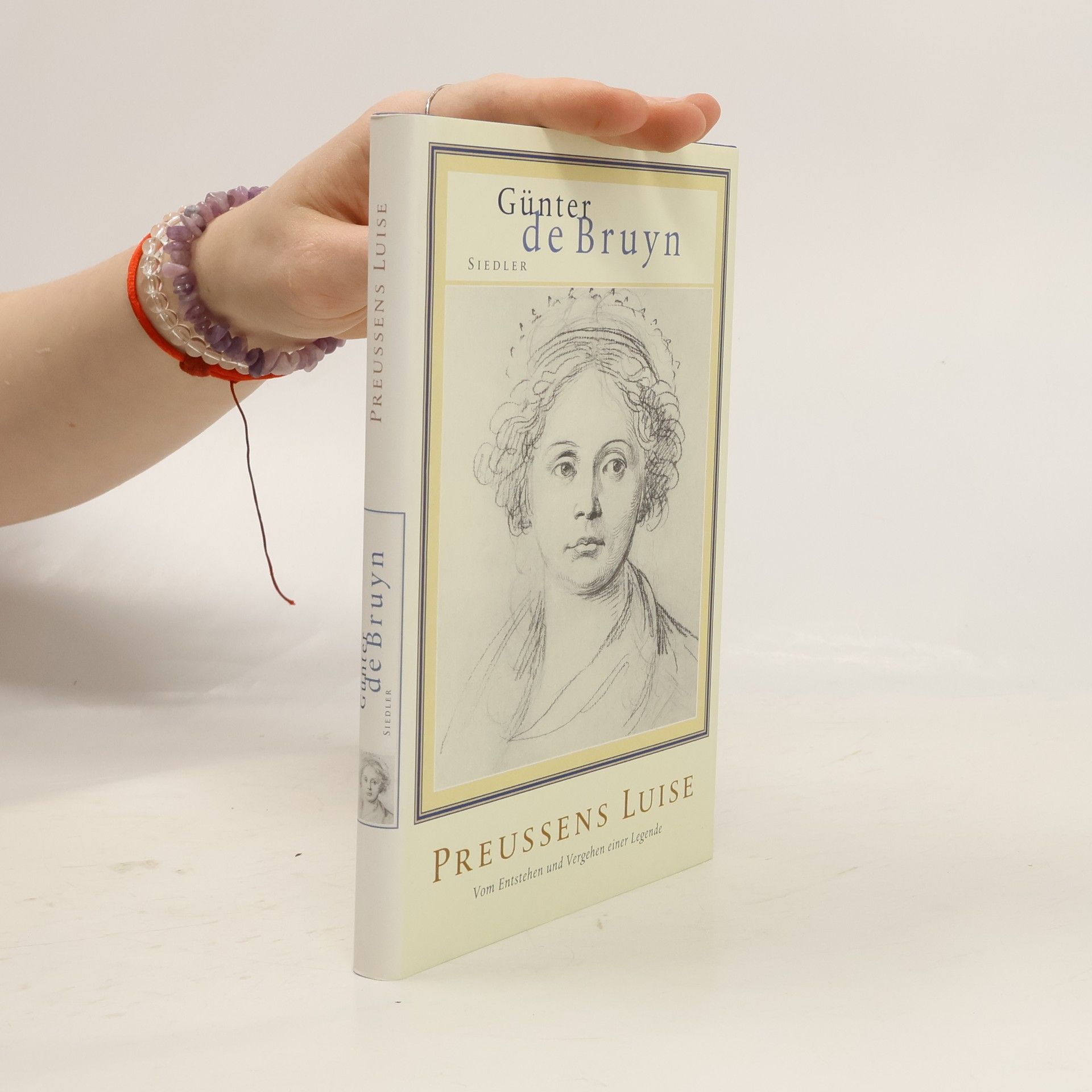 Günter de Bruyn Preußens Luise