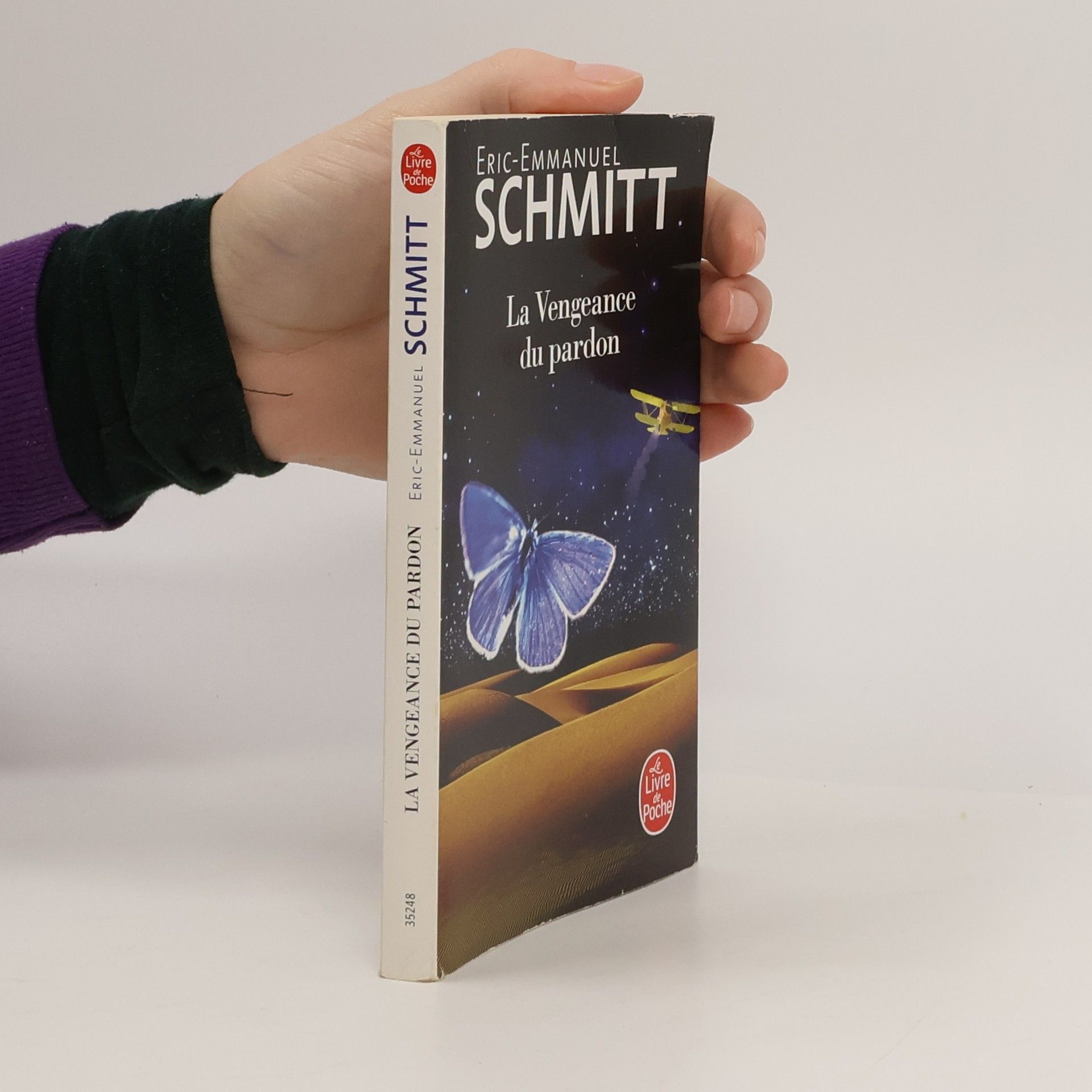 Eric Emmanuel Schmitt La Vengeance du pardon