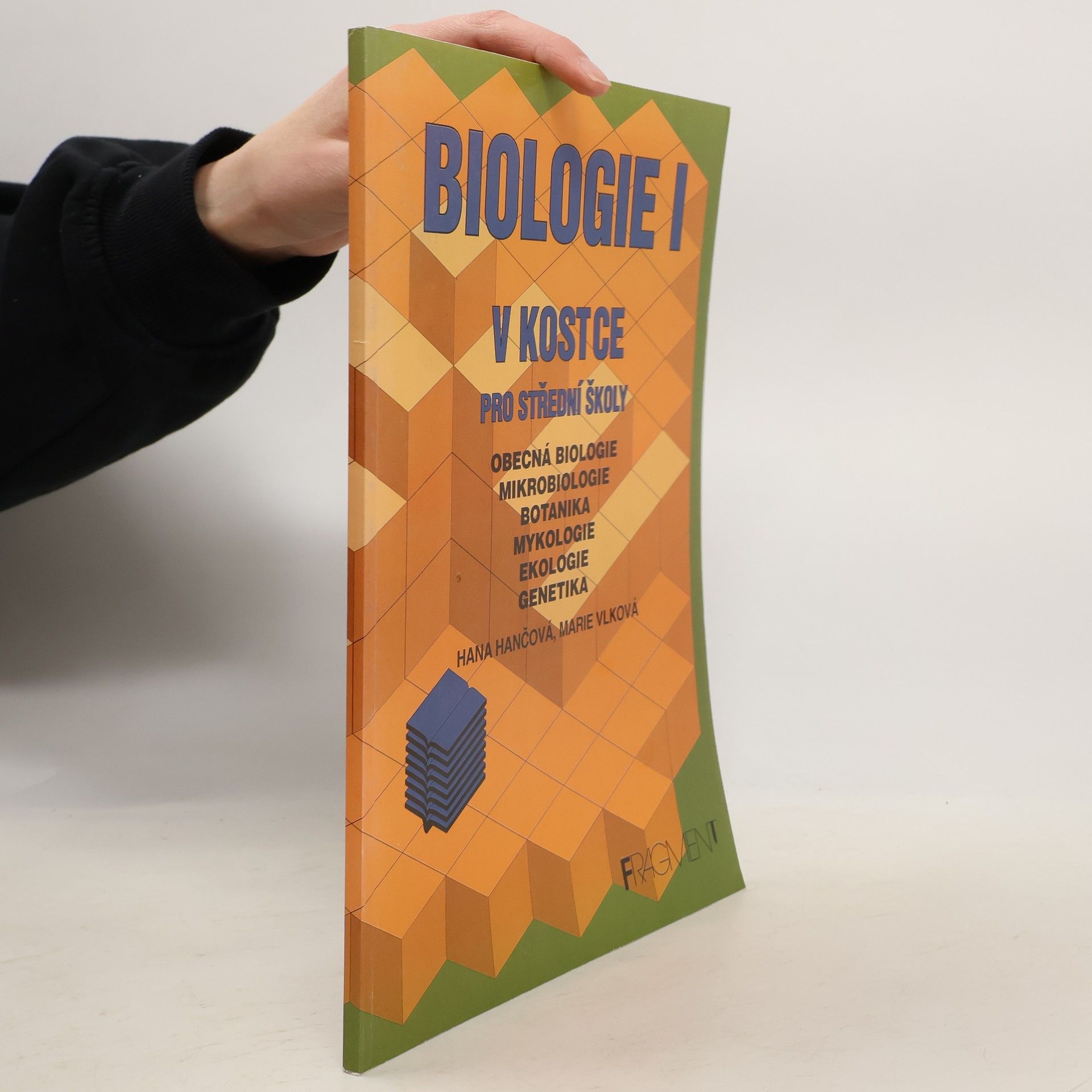 Hana Hančová Biologie v kostce I.díl