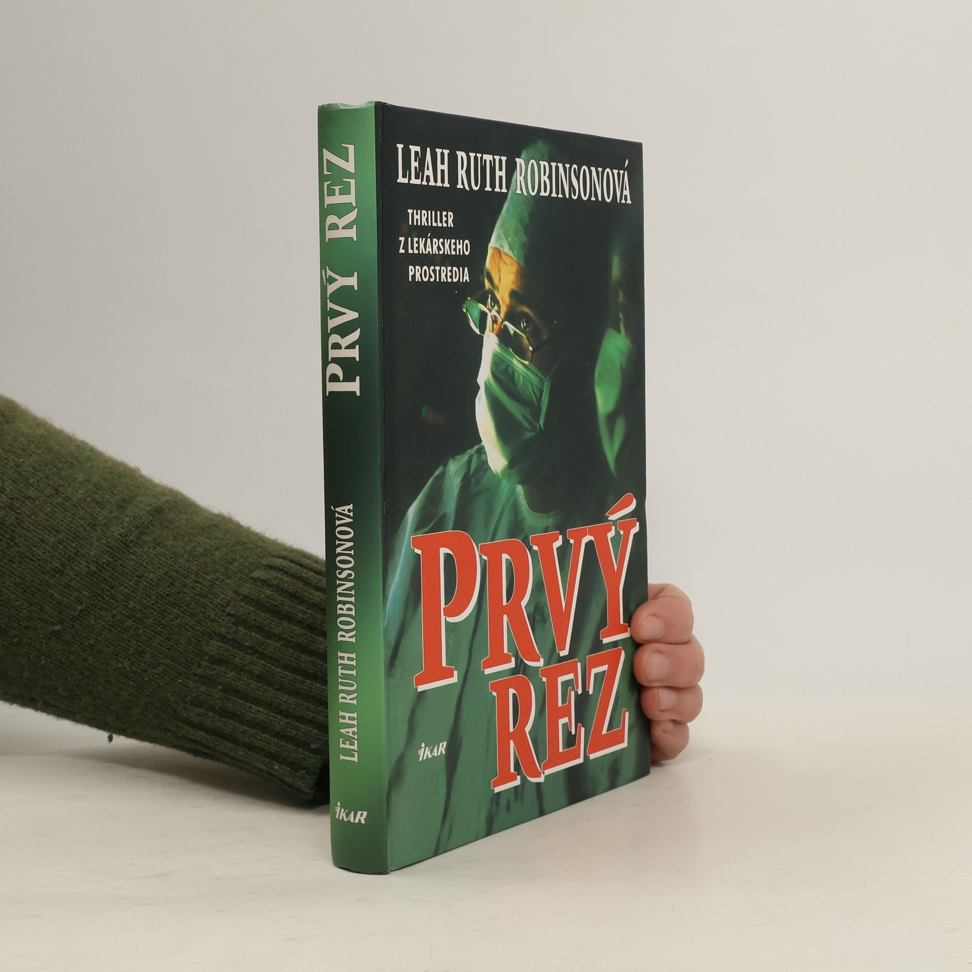 Leah Ruth Robinson Prvý rez