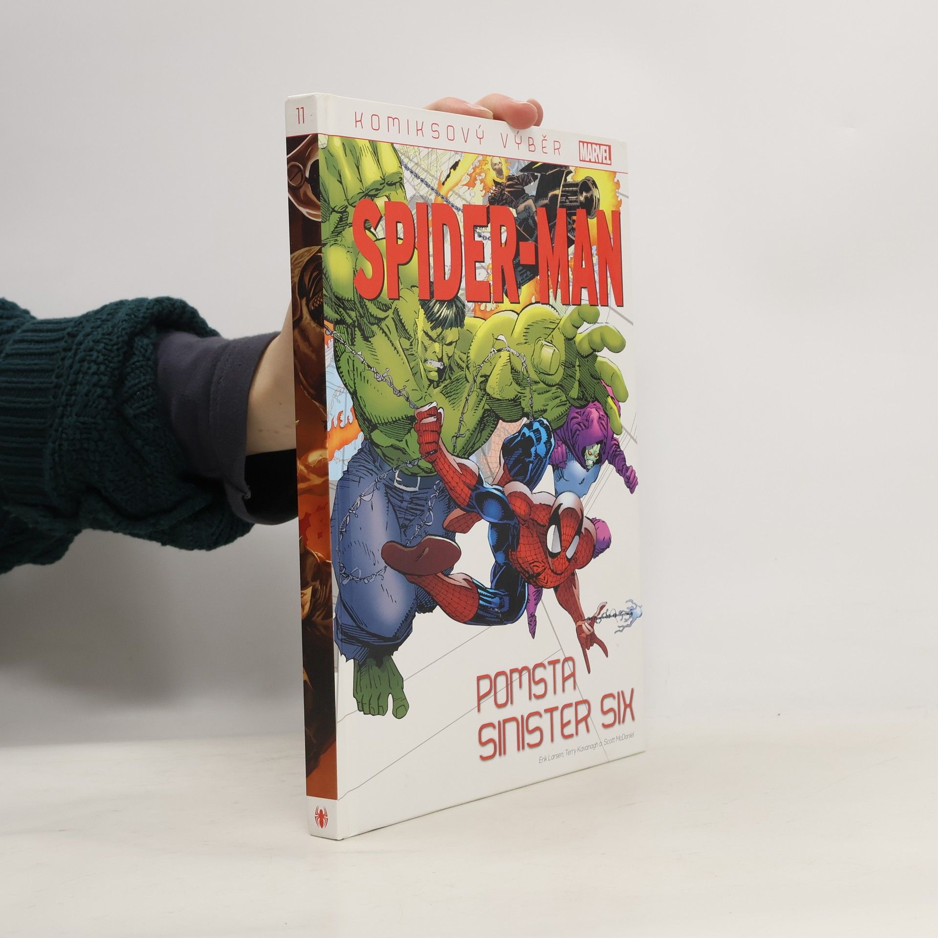 Kolektiv autorů Spider-Man. Pomsta sinister six. Komiksový výběr 11.