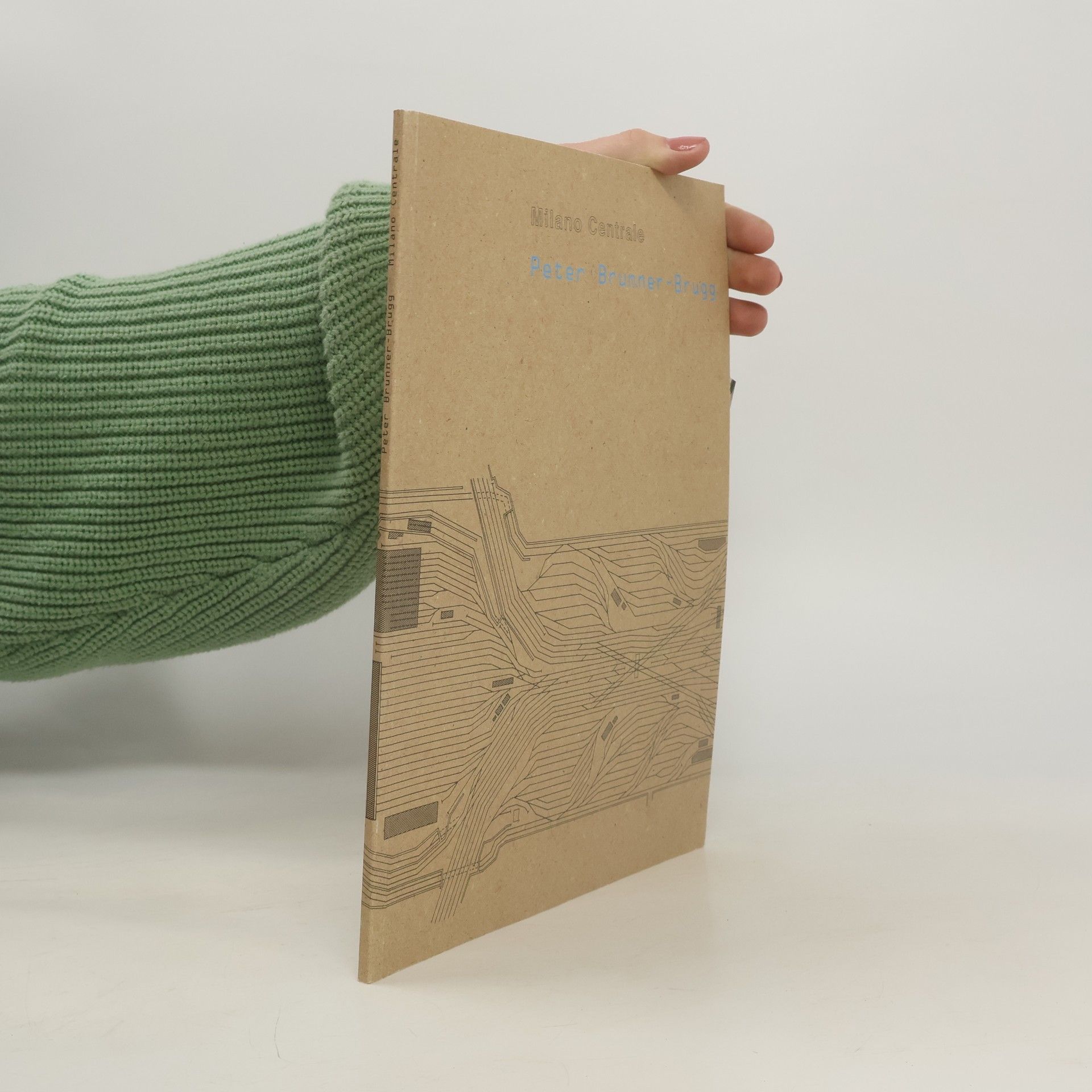 Peter Brunner-Brugg Milano Centrale