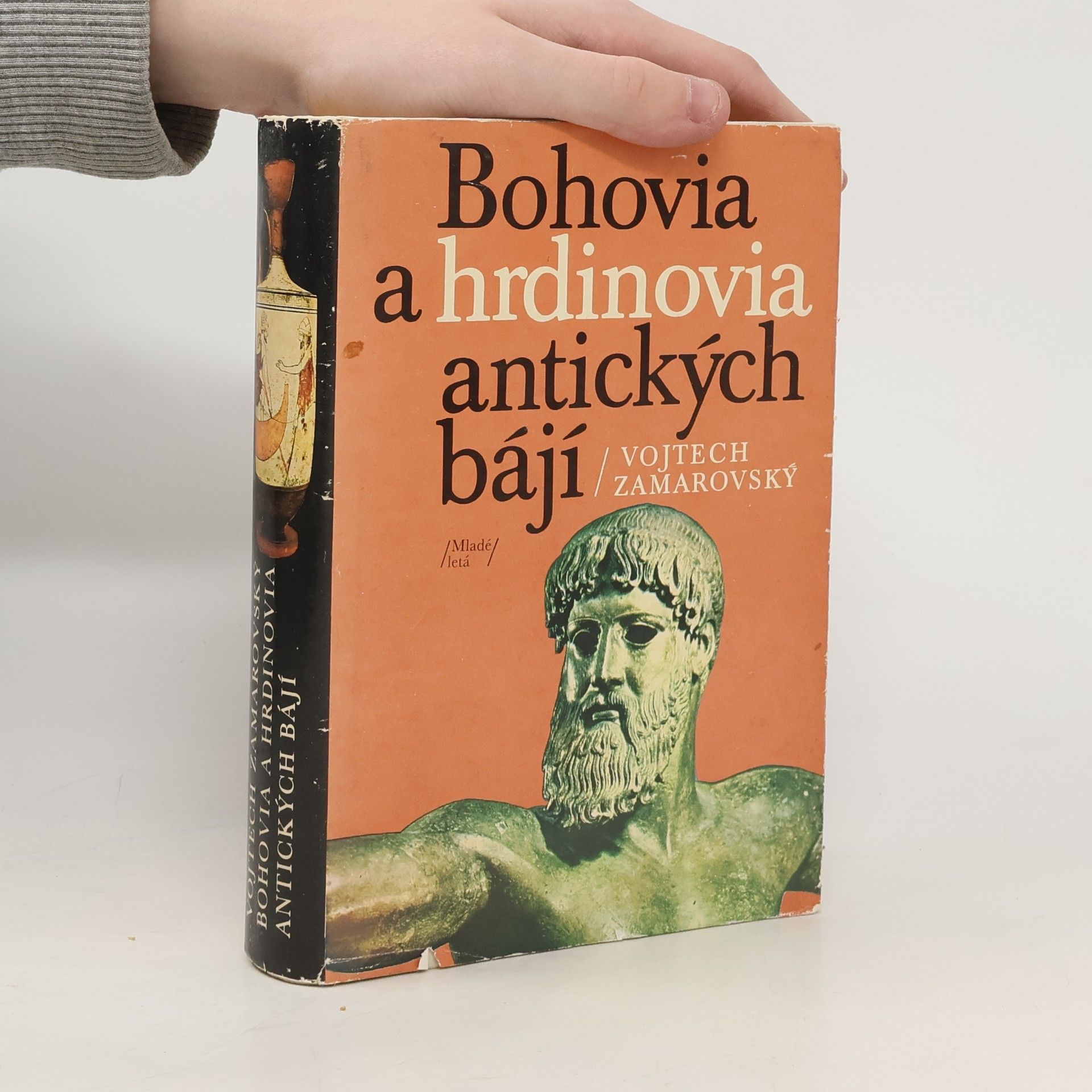 Vojtěch Zamarovský Bohovia a hrdinovia antických bájí