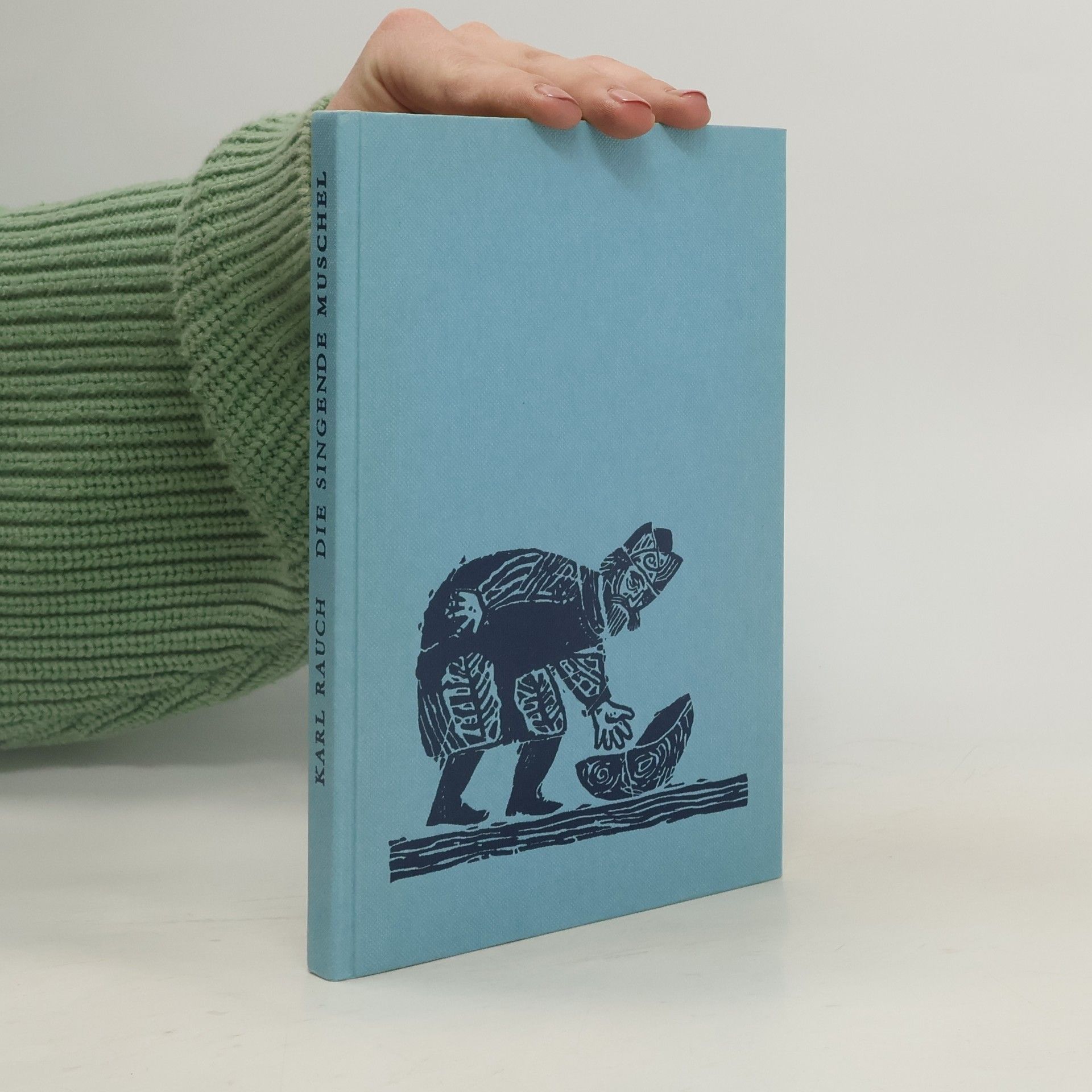 Karl Rauch Die singende Muschel