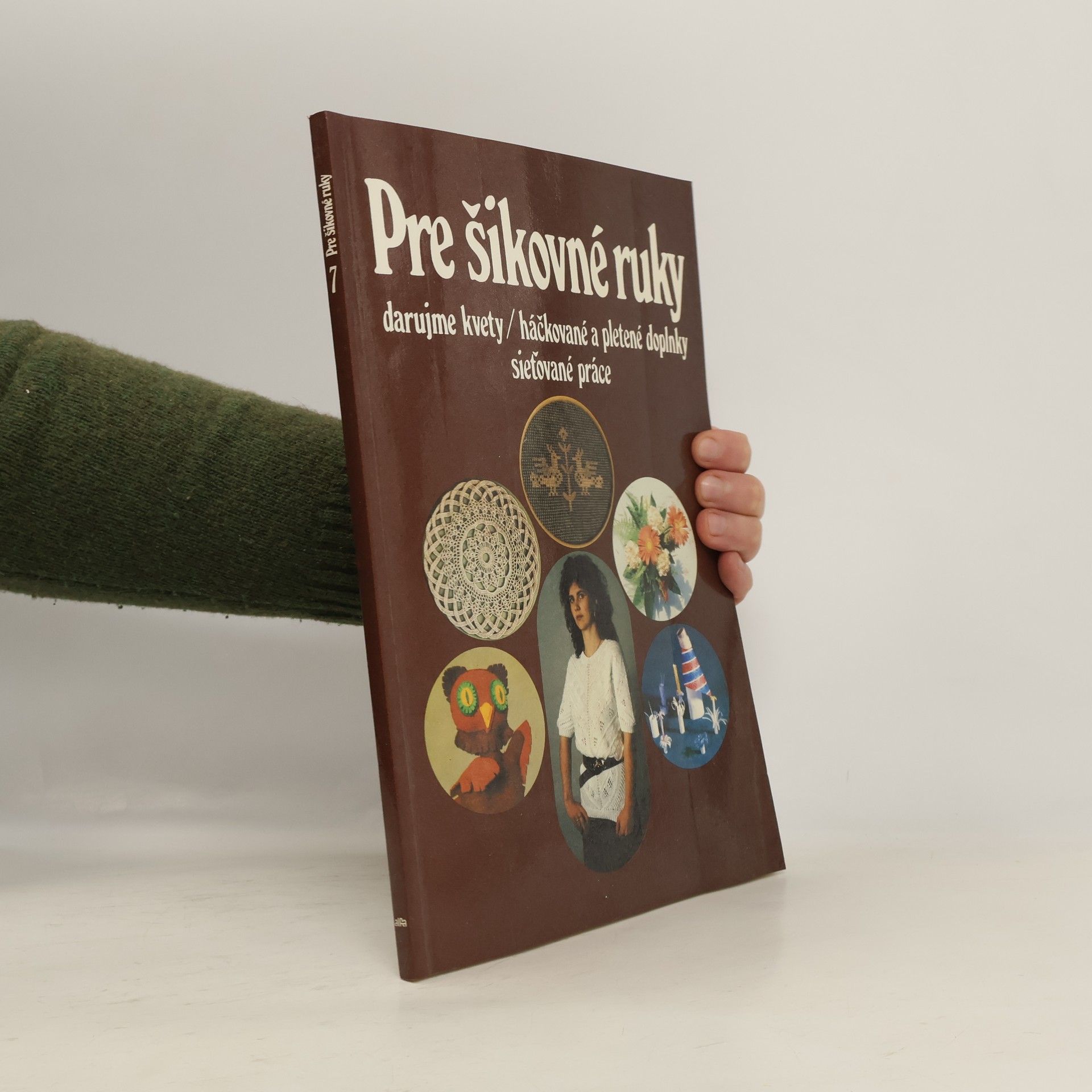 Autorenkollektiv Pre šikovné ruky 7