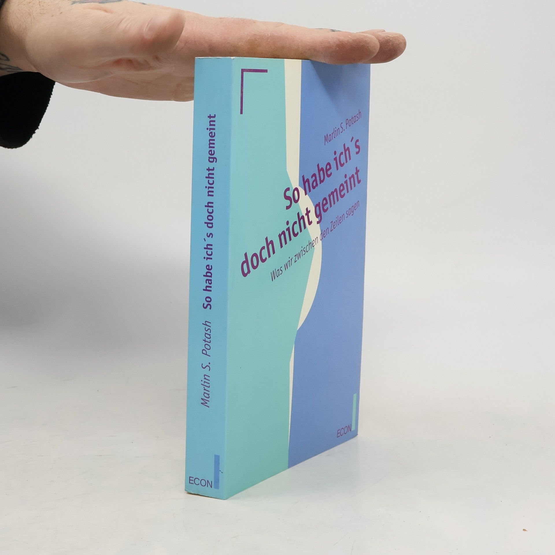 Marlin Potash So habe ich's doch nicht gemeint