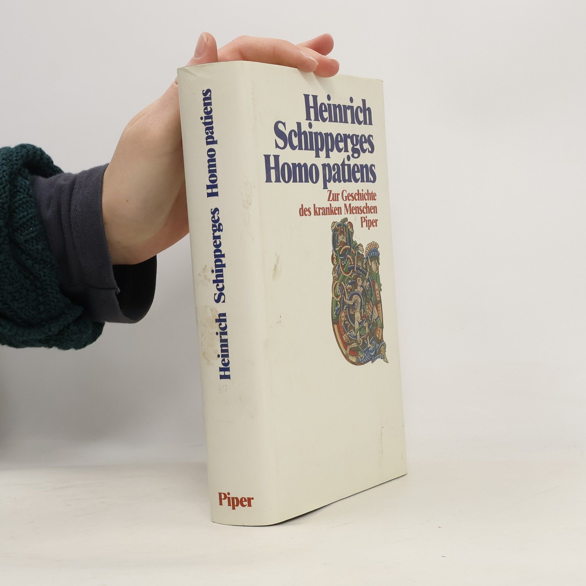 Heinrich Schipperges Homo patiens