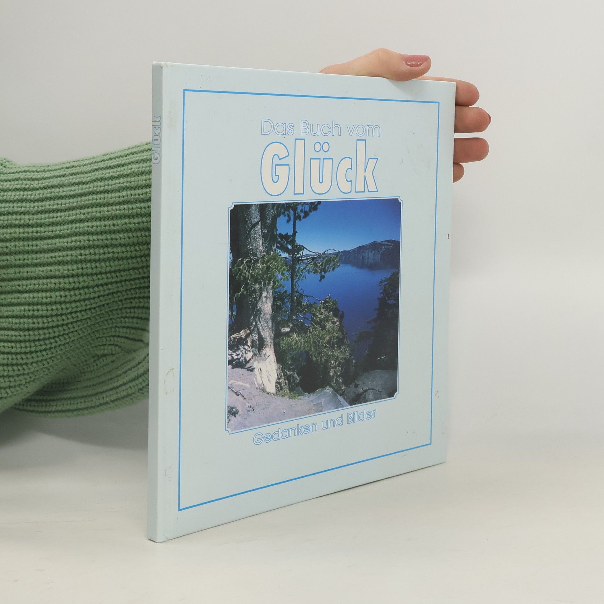 Kolektiv autorů Das Buch vom Glück