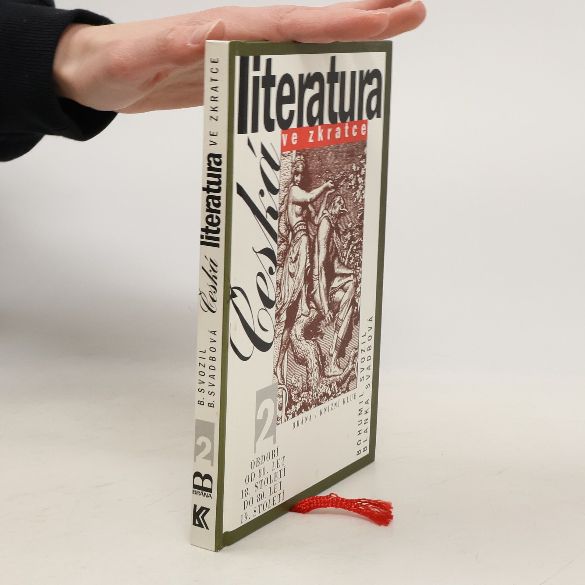 Bohumil Svozil Česká literatura ve zkratce (2. díl)