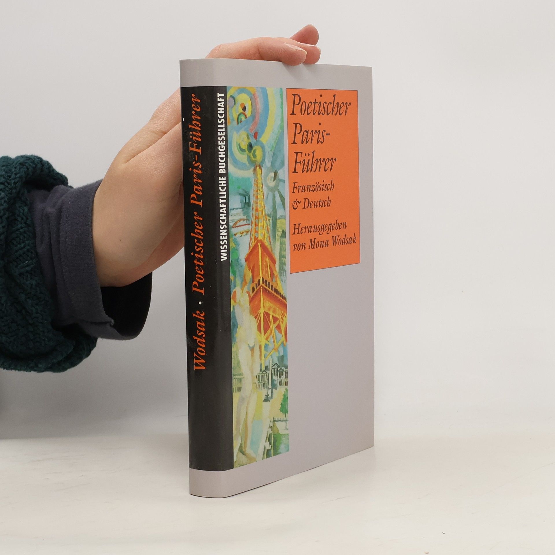 Mona Wodsak Poetischer Paris-Führer