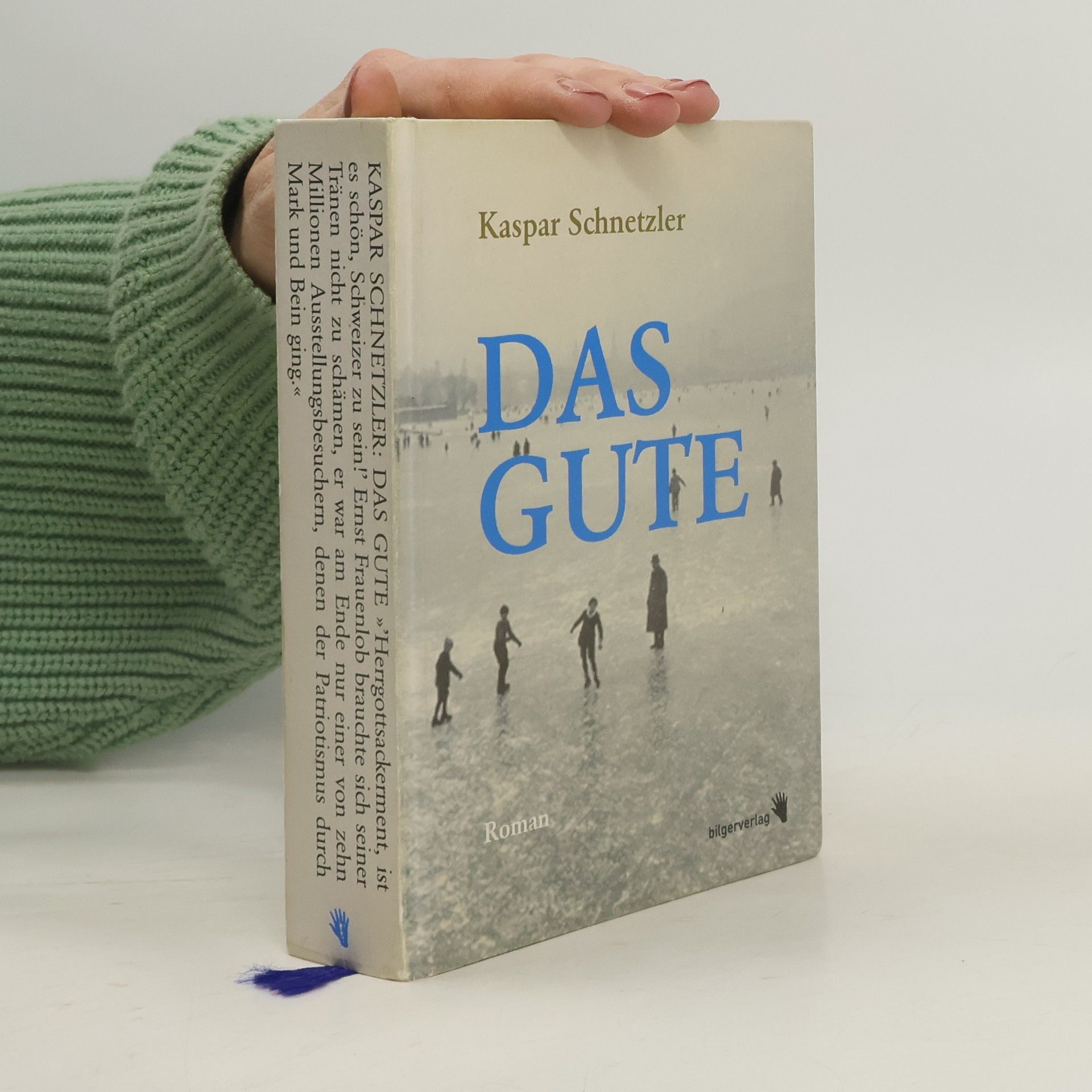 Kaspar Schnetzler Das Gute