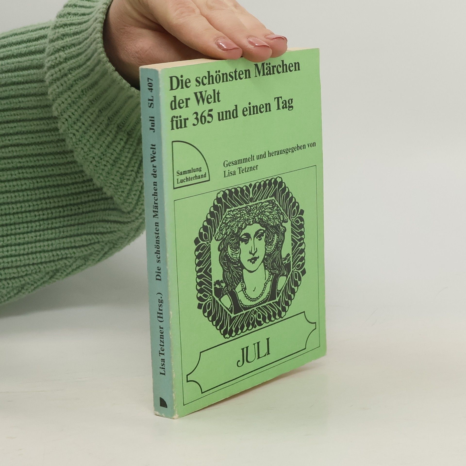 Autorenkollektiv Die schönsten Märchen der Welt für 365 und einen Tag