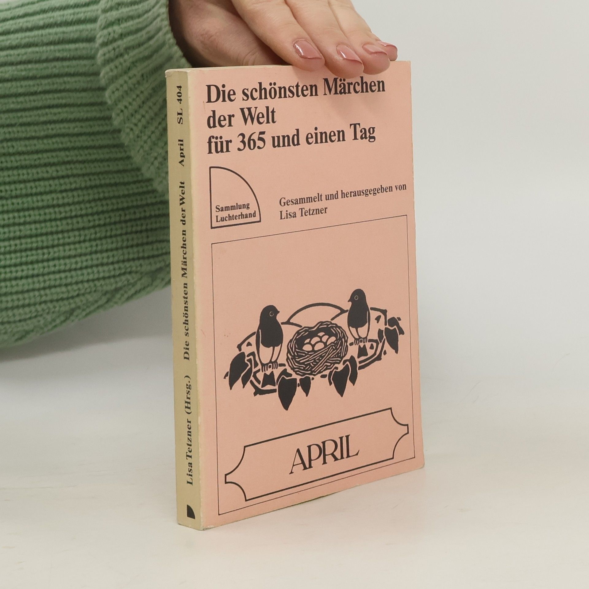 Autorenkollektiv Die schönsten Märchen der Welt für 365 und einen Tag