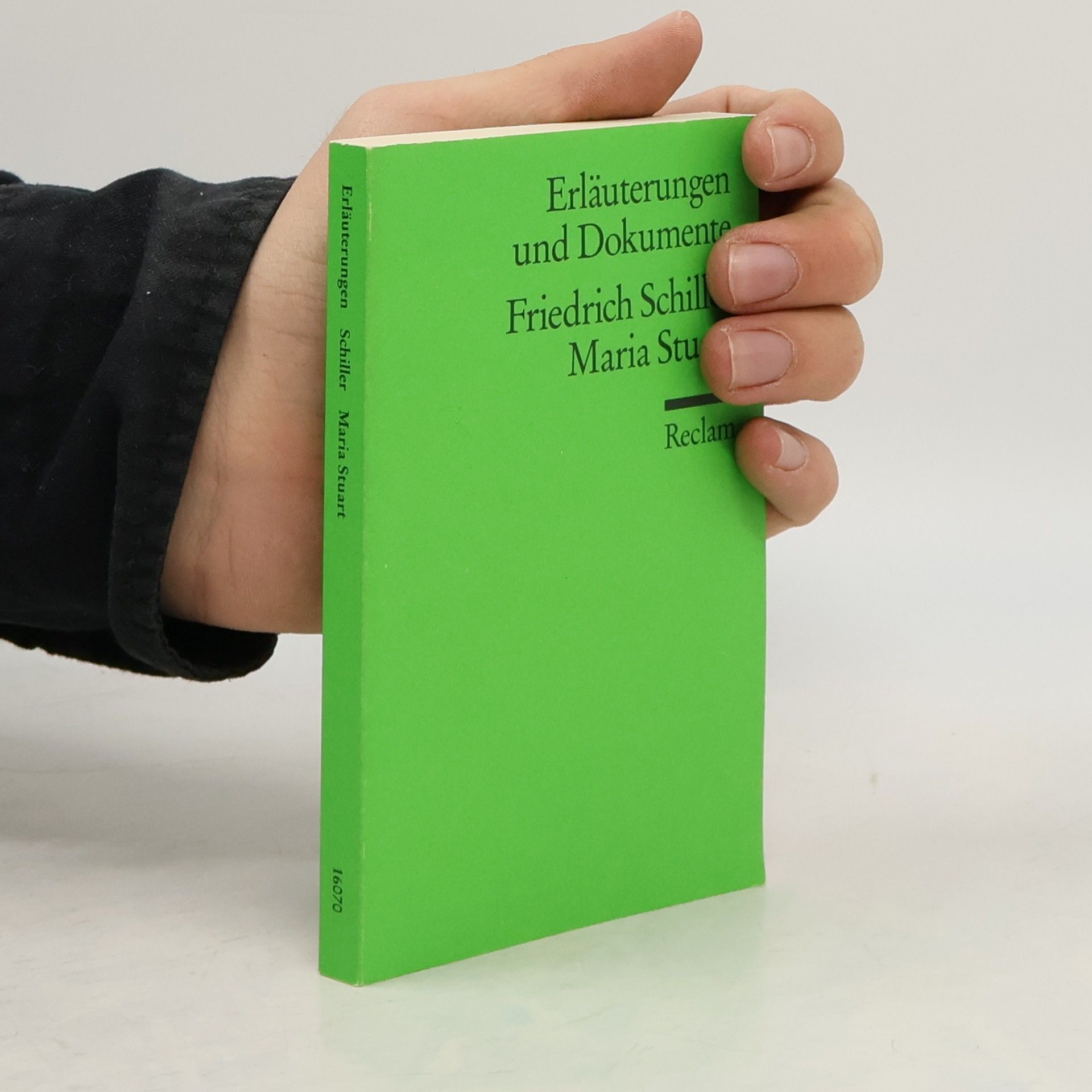 Erläuterungen und Dokumente zu Friedrich Schiller