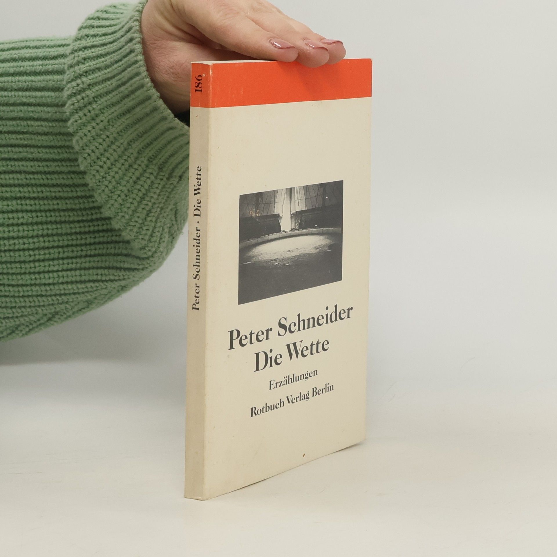 Peter Schneider Die Wette