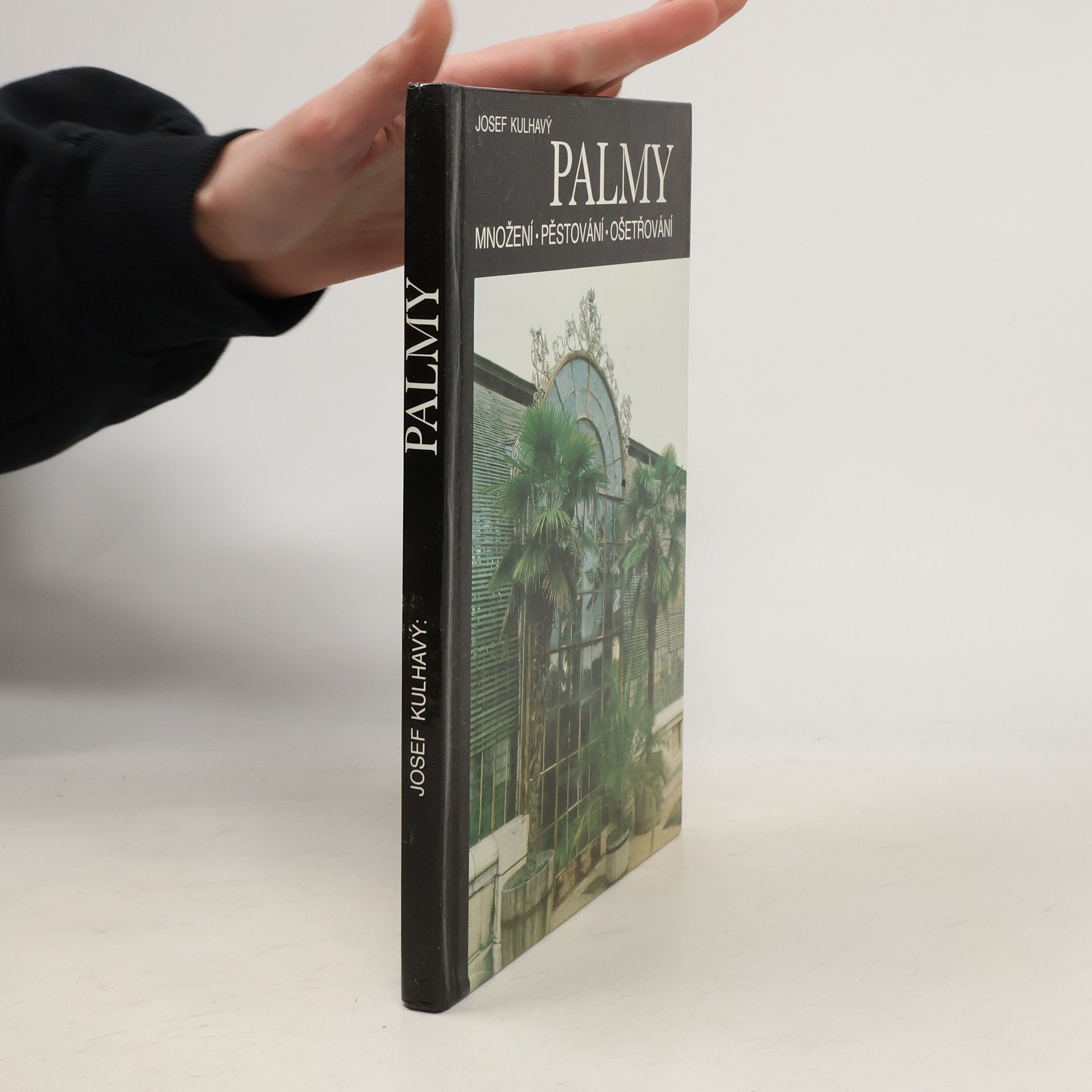 Palmy : množení, pěstování, ošetřování