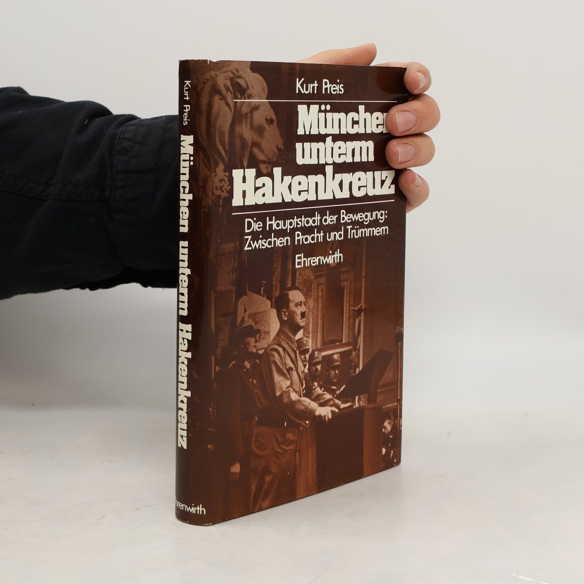 Kurt Preis München unterm Hakenkreuz