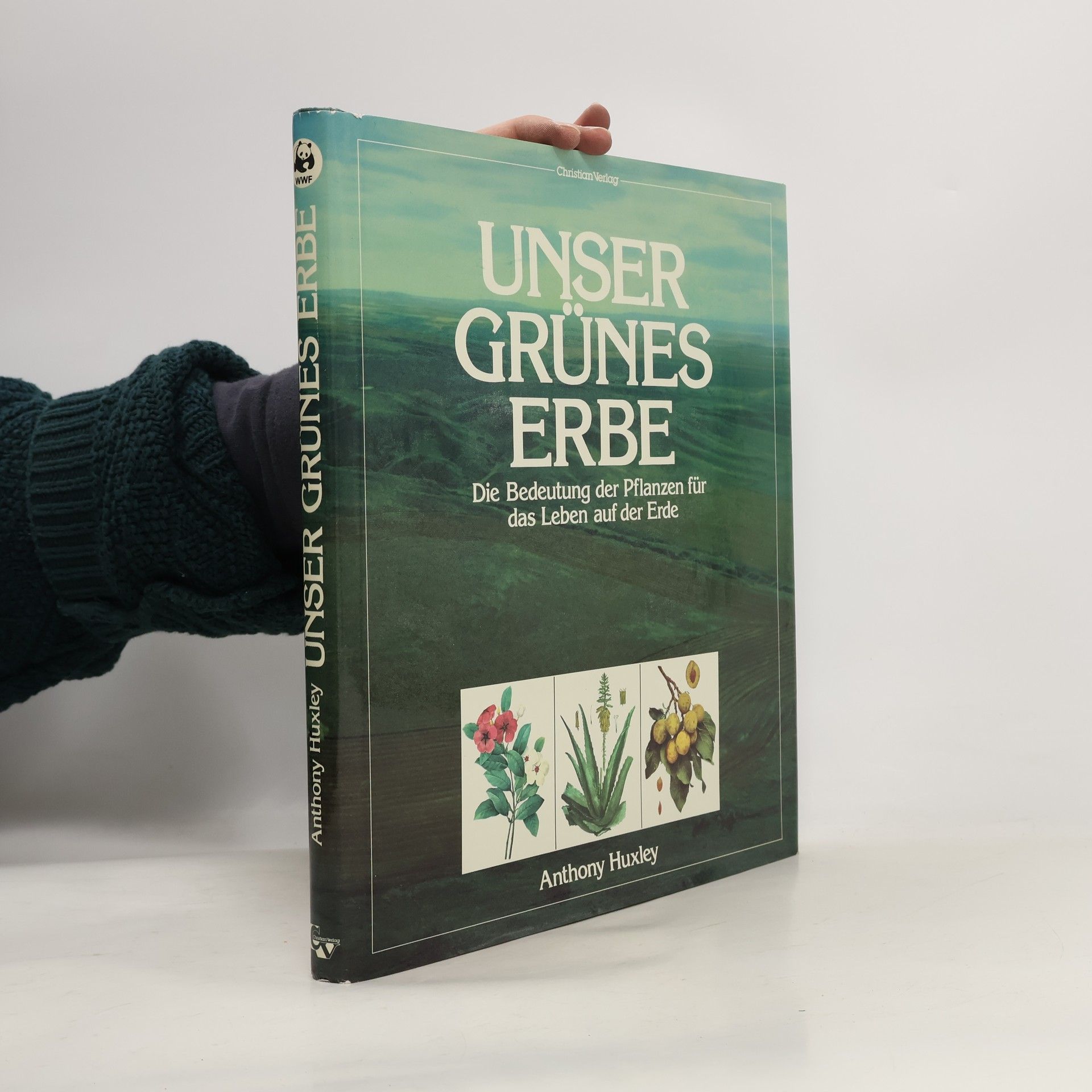 Anthony Julian Huxley Unser grünes Erbe