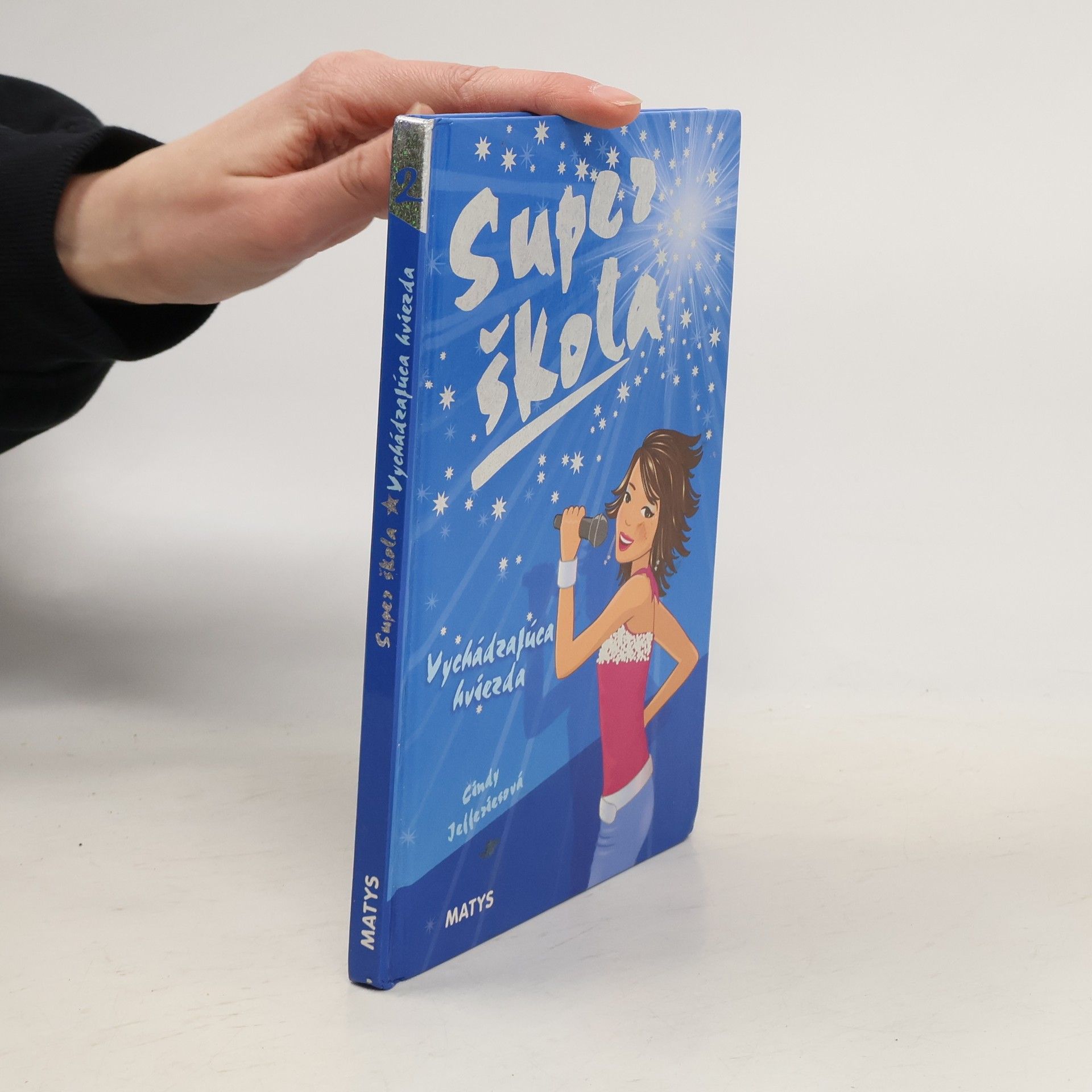 Cindy Jefferies Super škola - Vychádzajúca hviezda