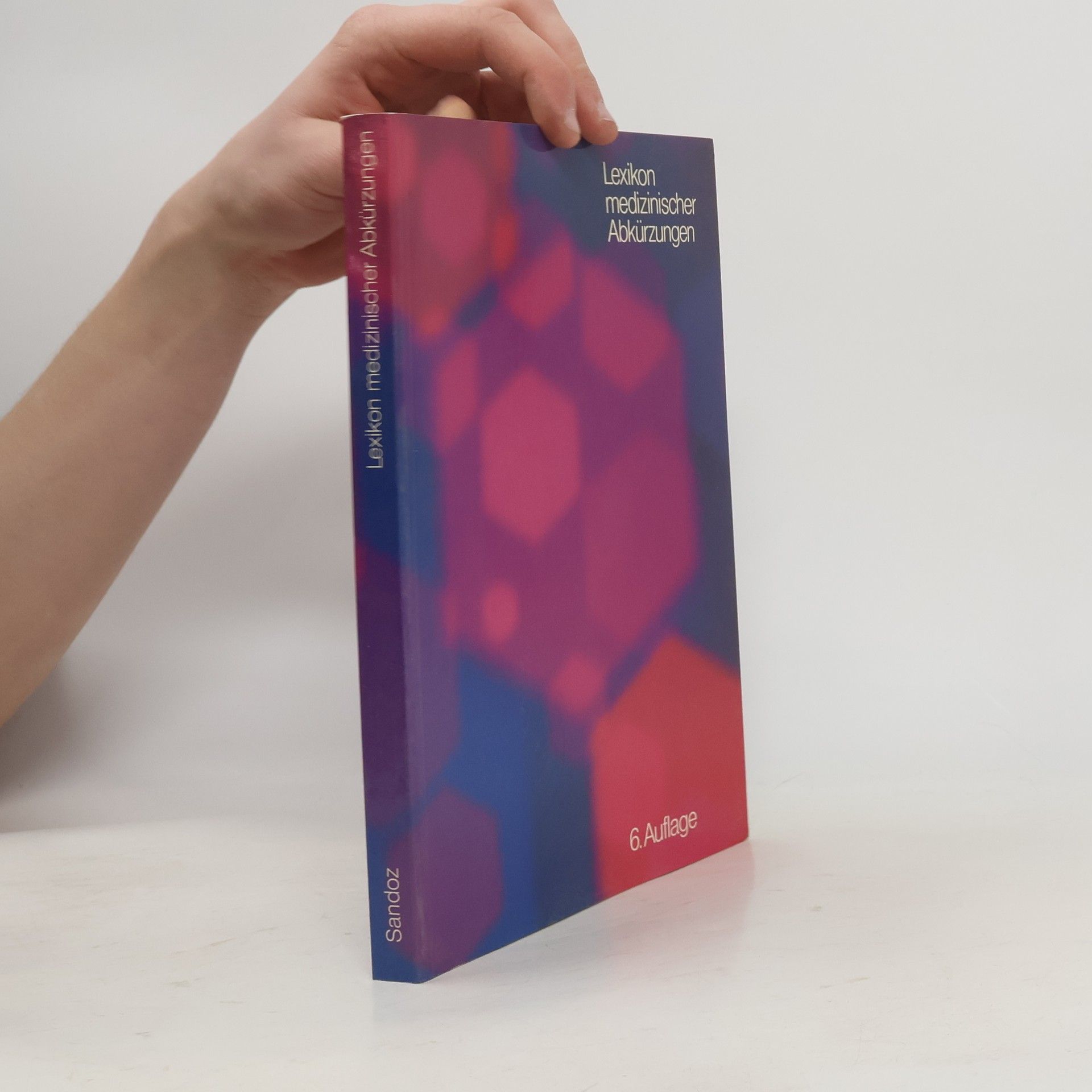 Autorenkollektiv Lexikon medizinischer Abkürzungen