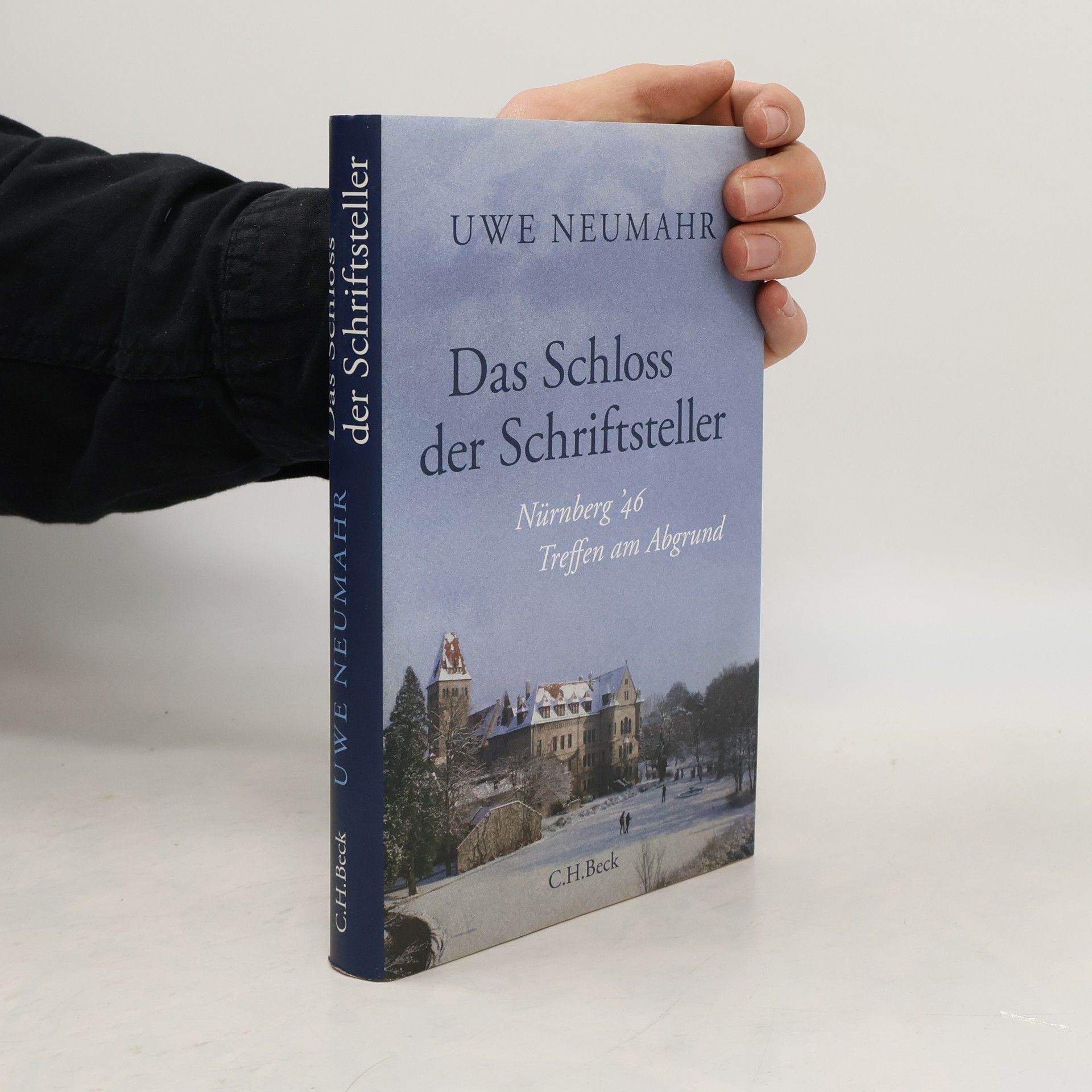 Uwe Neumahr Das Schloss der Schriftsteller