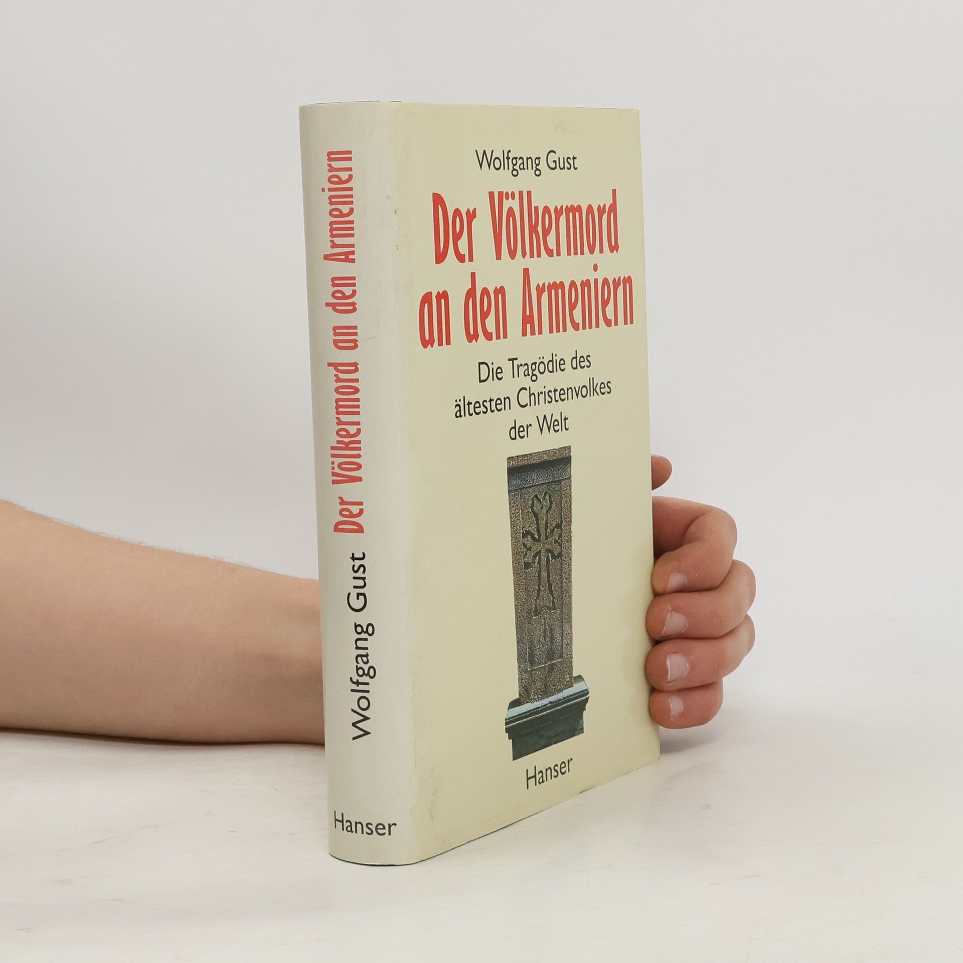 Wolfgang Gust Der Völkermord an den Armeniern