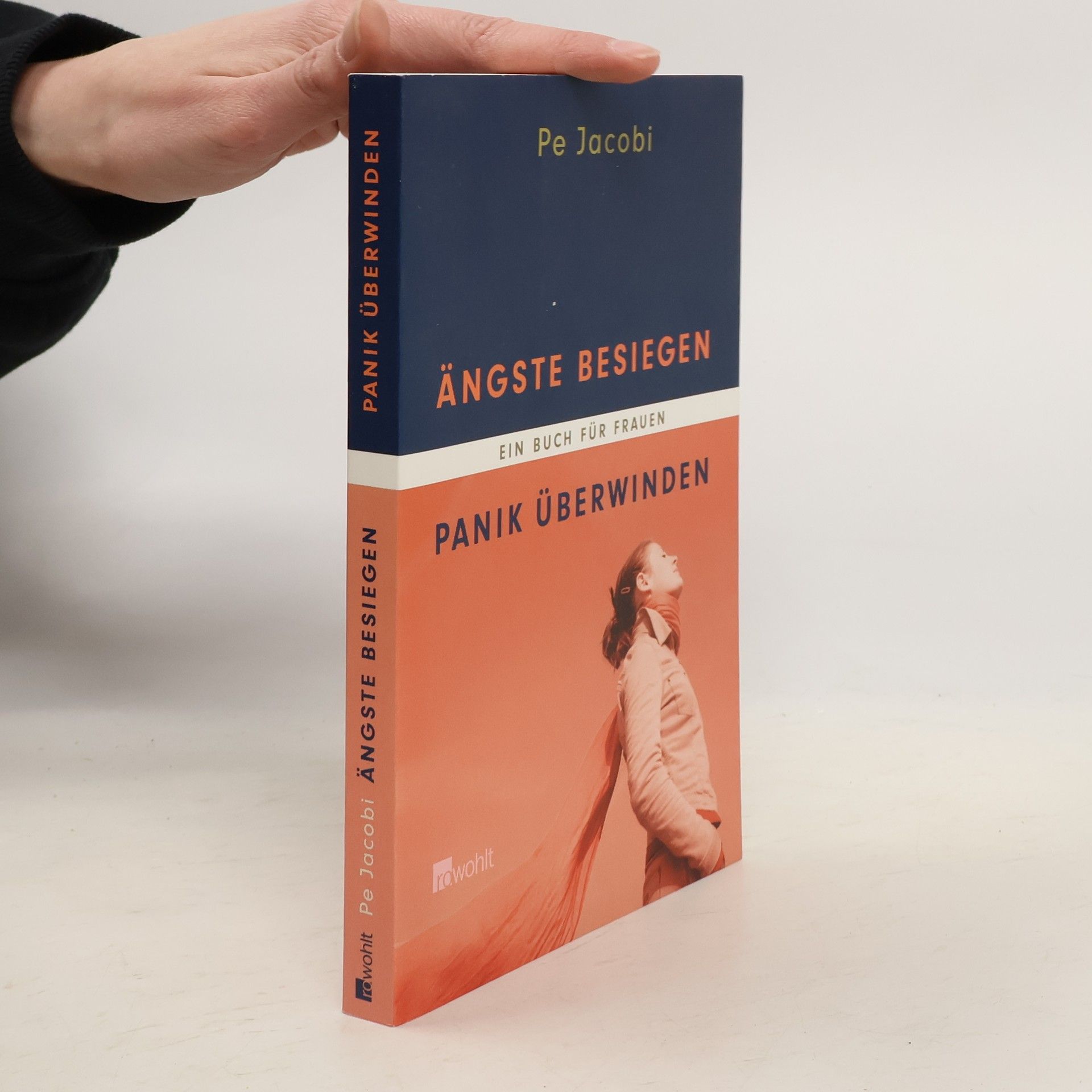 Pe Jacobi Ängste besiegen, Panik überwinden
