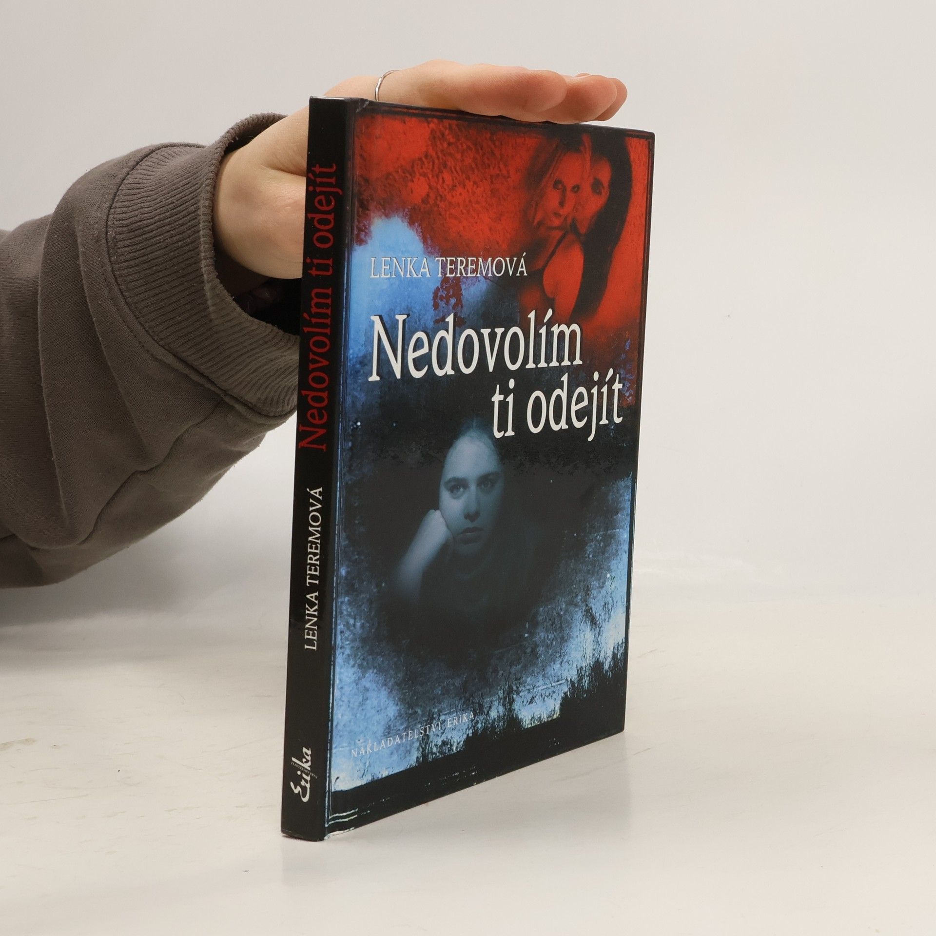 Nedovolím ti odejít