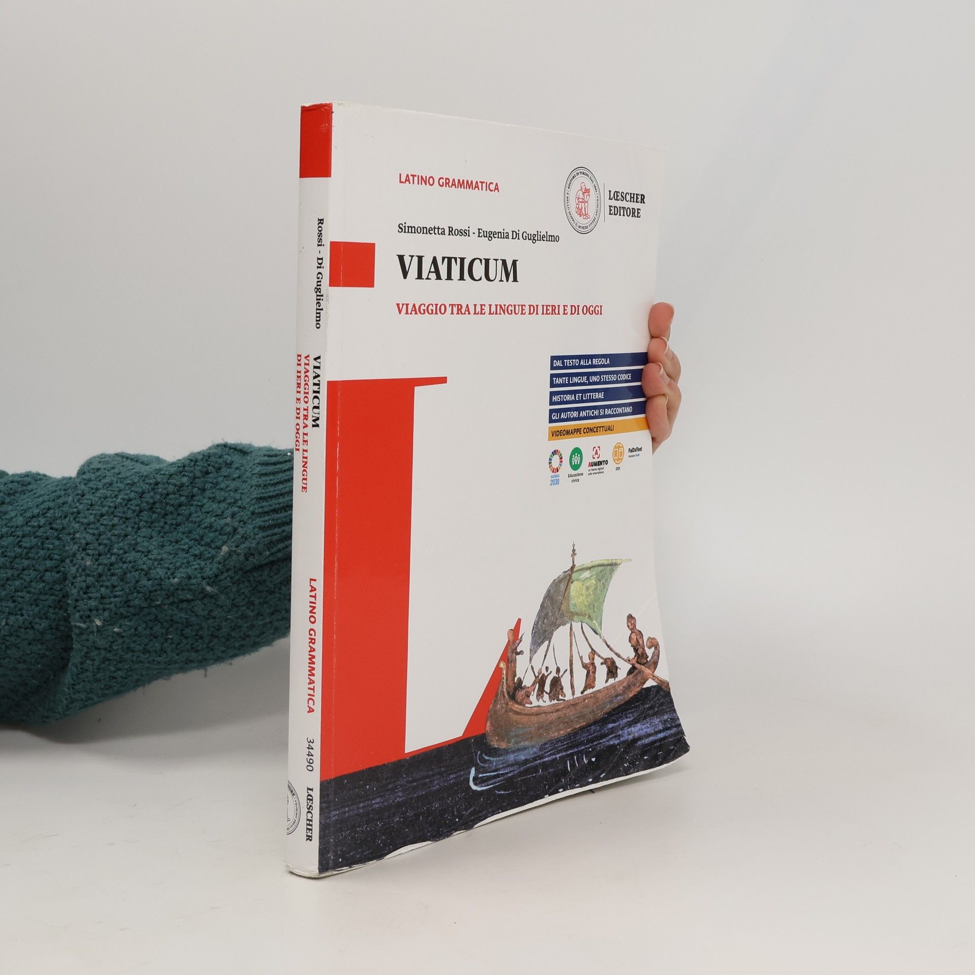 Simonetta Rossi Viaticum. Viaggio tra le lingue di ieri e di oggi. Per le scuole superiori