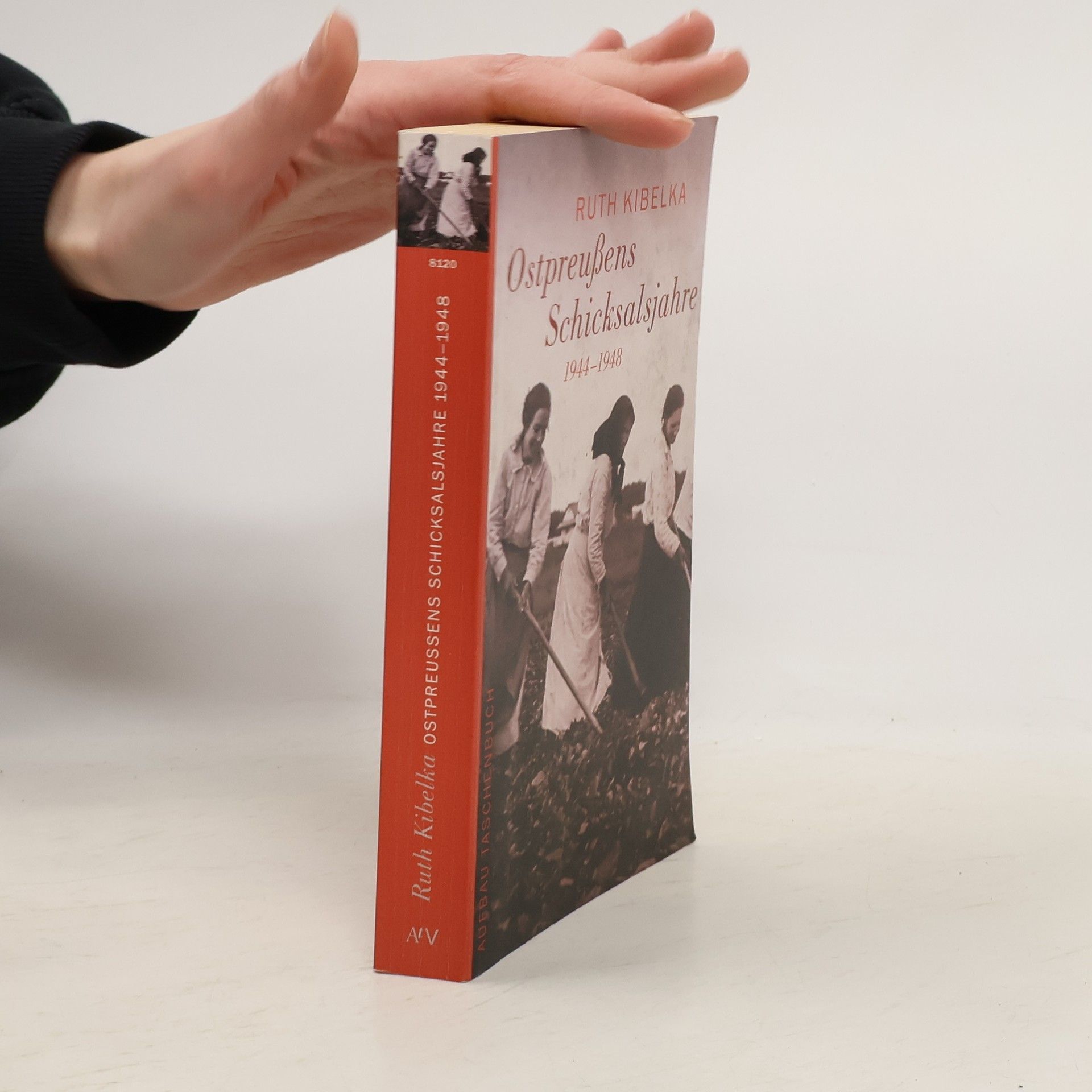 Ruth Leiserowitz Ostpreußens Schicksalsjahre 1944 - 1948