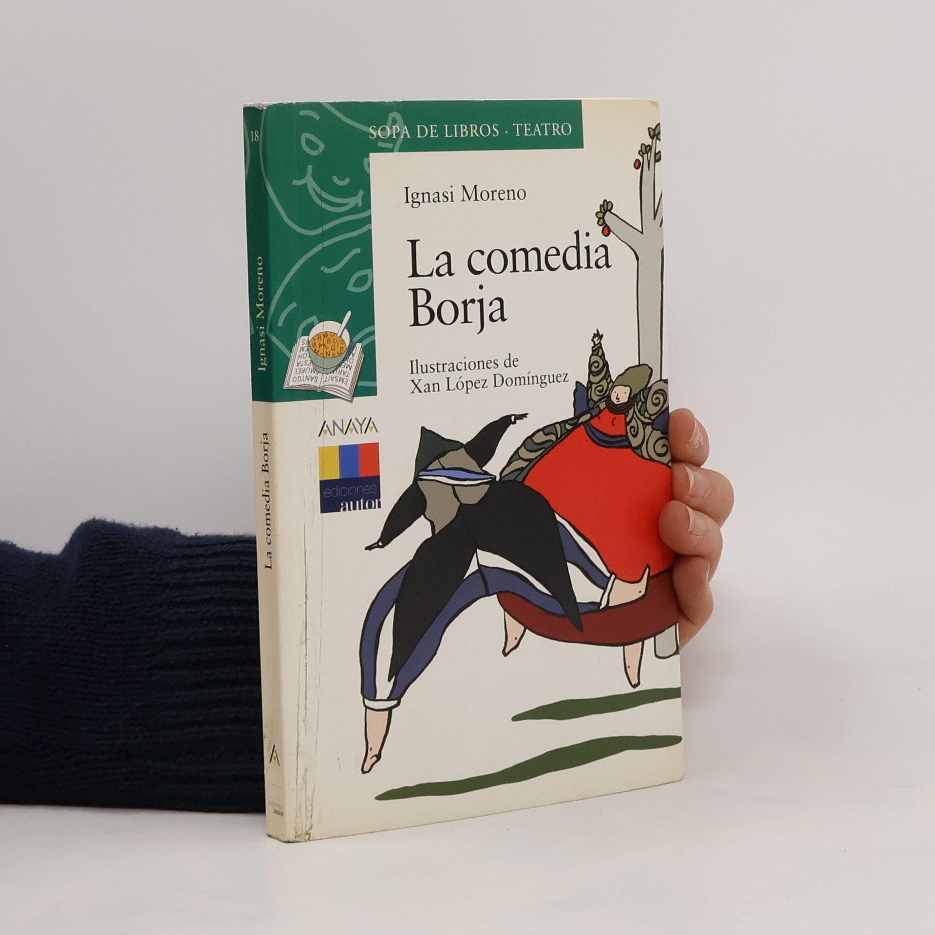 Ignasi Moreno Gutierrez Sopa de libros - teatro - 18: La comedia Borja