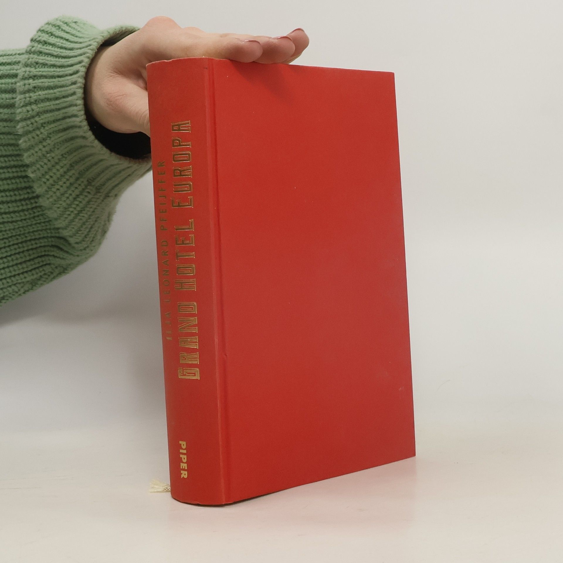 Ilja Leonard Pfeijffer Grand Hotel Europa