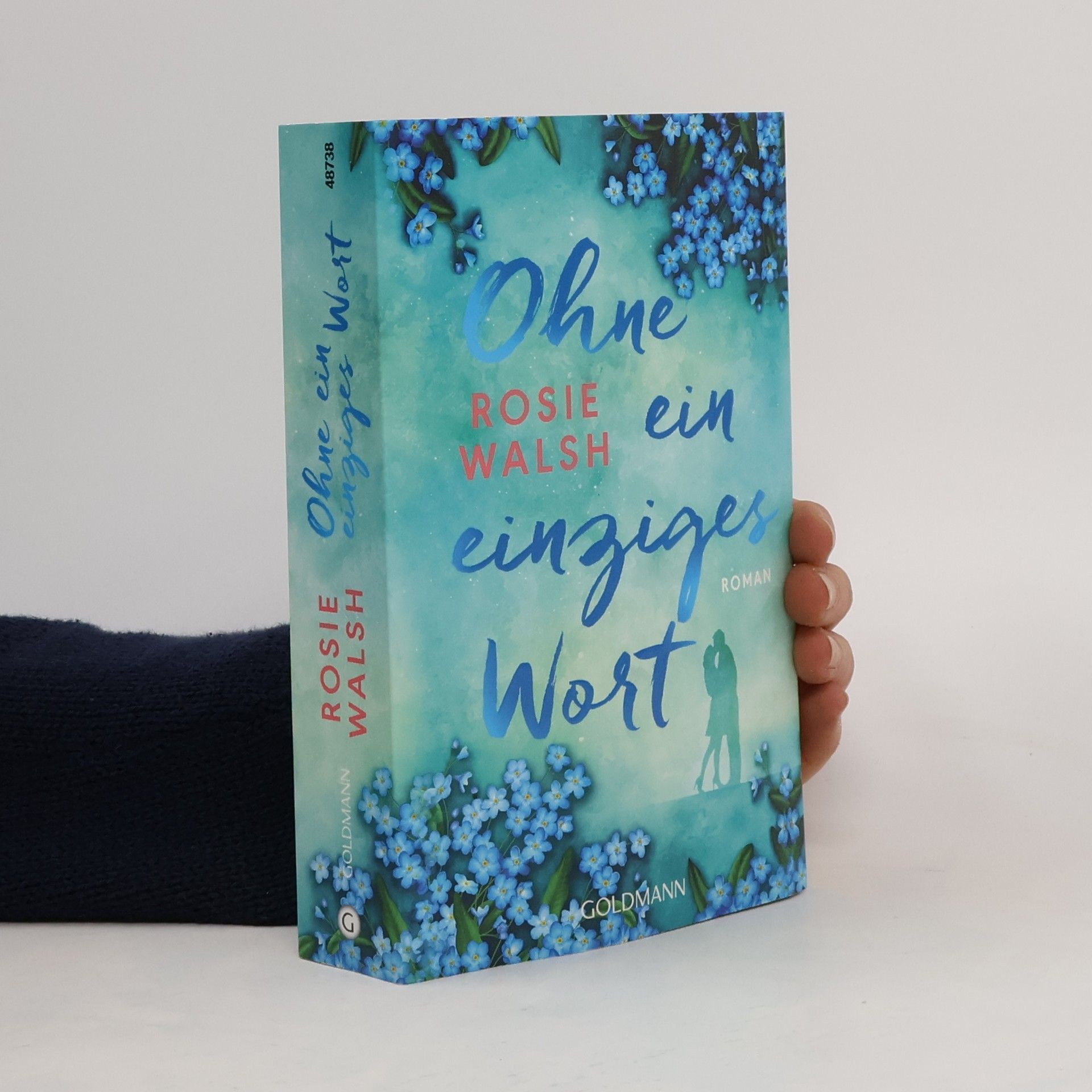 Rosie Walsh Ohne ein einziges Wort