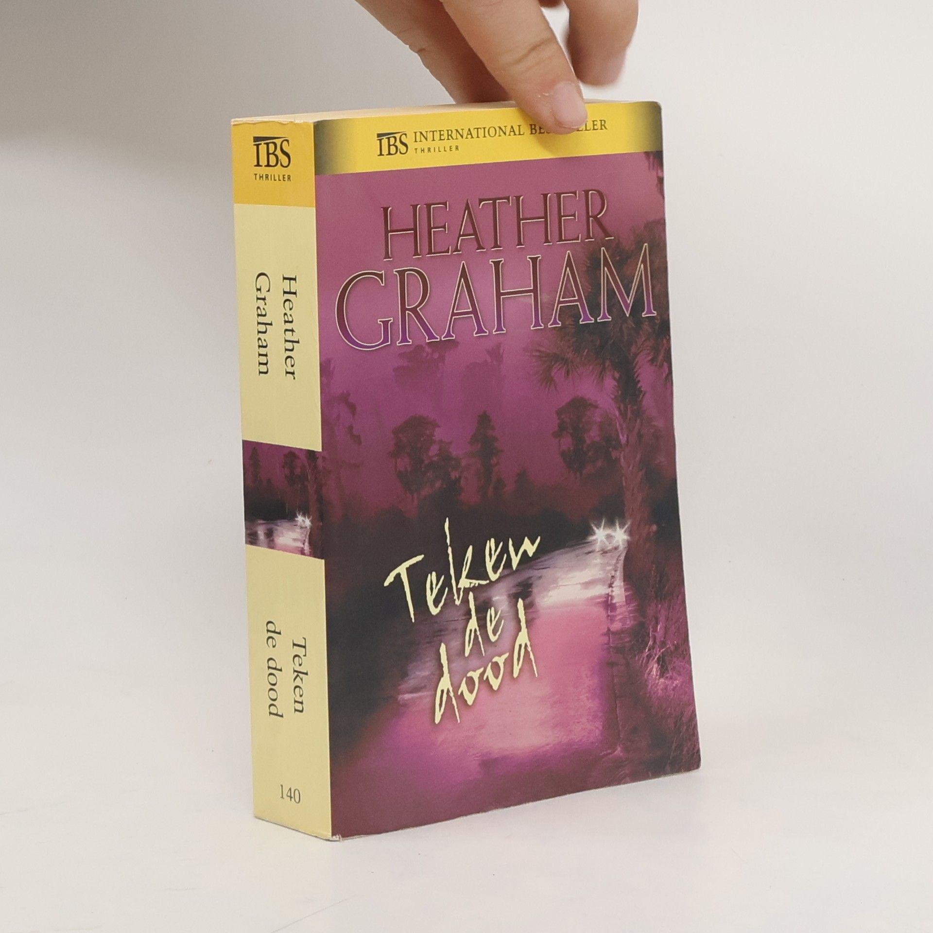 Heather E. Graham IBS Thriller - 140: Teken de dood