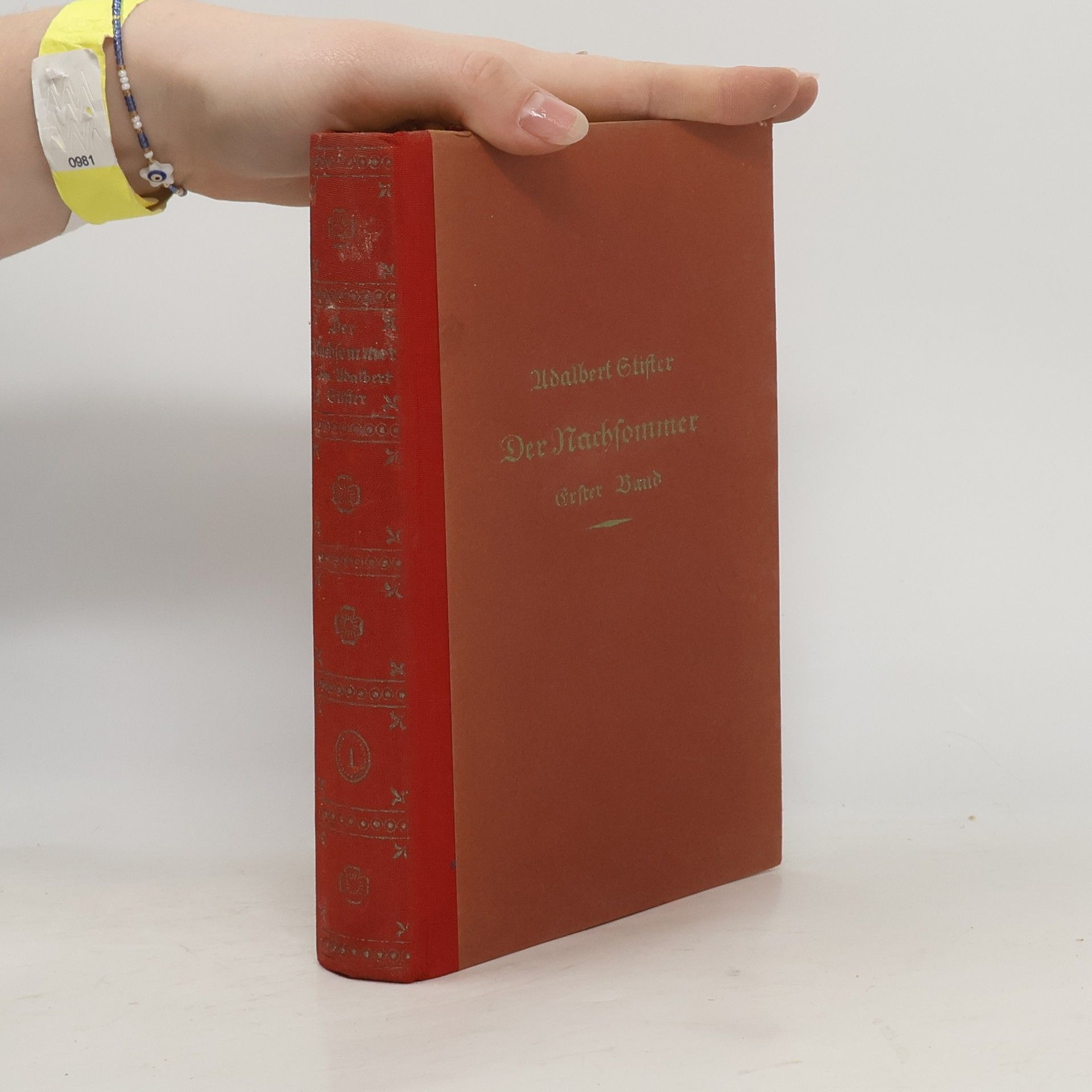 Adalbert Stifter Der Nachsommer. Eine Erzählung. Erster Band